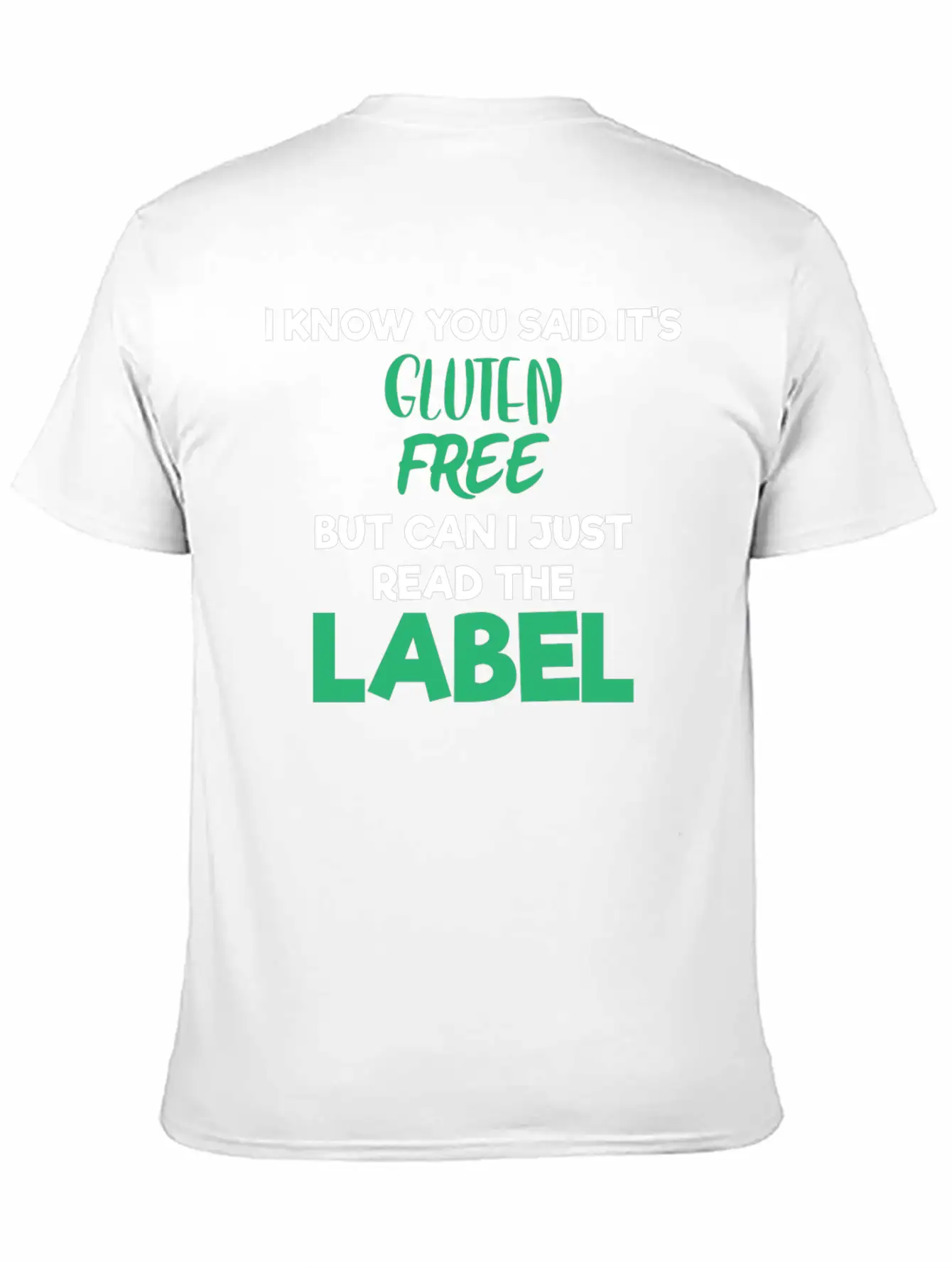 Celiac Disease Gluten Free Read The Label Gluten Timeless Short Sleeve Tee – Comfy And Minimalist Design
