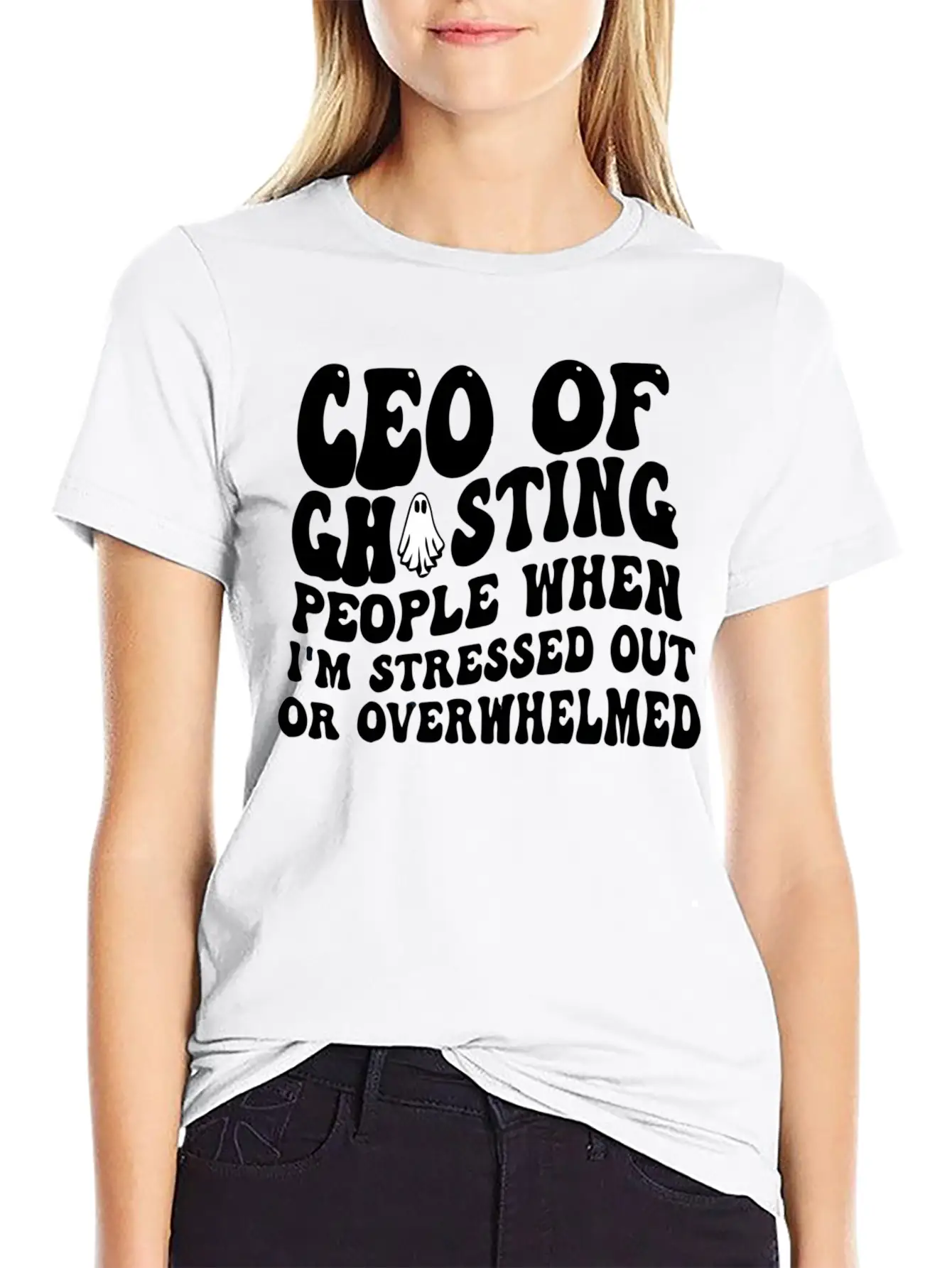 Ceo Of Ghosting People When I'M Stressed Out Or Basic Graphic T-Shirt – Daily Comfort In Soft Cotton