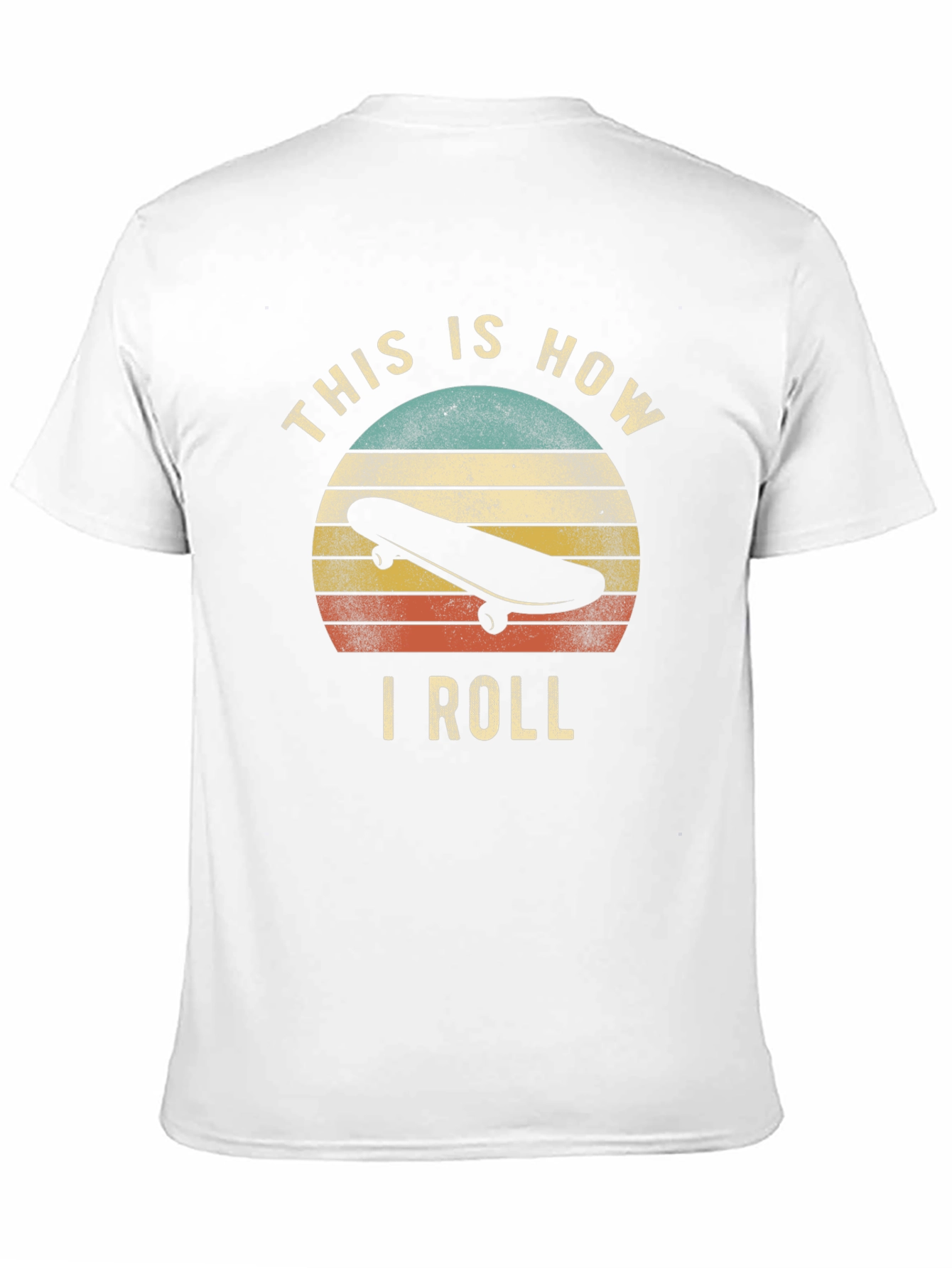 This Is How I Roll Retro Skateboard T-Shirt