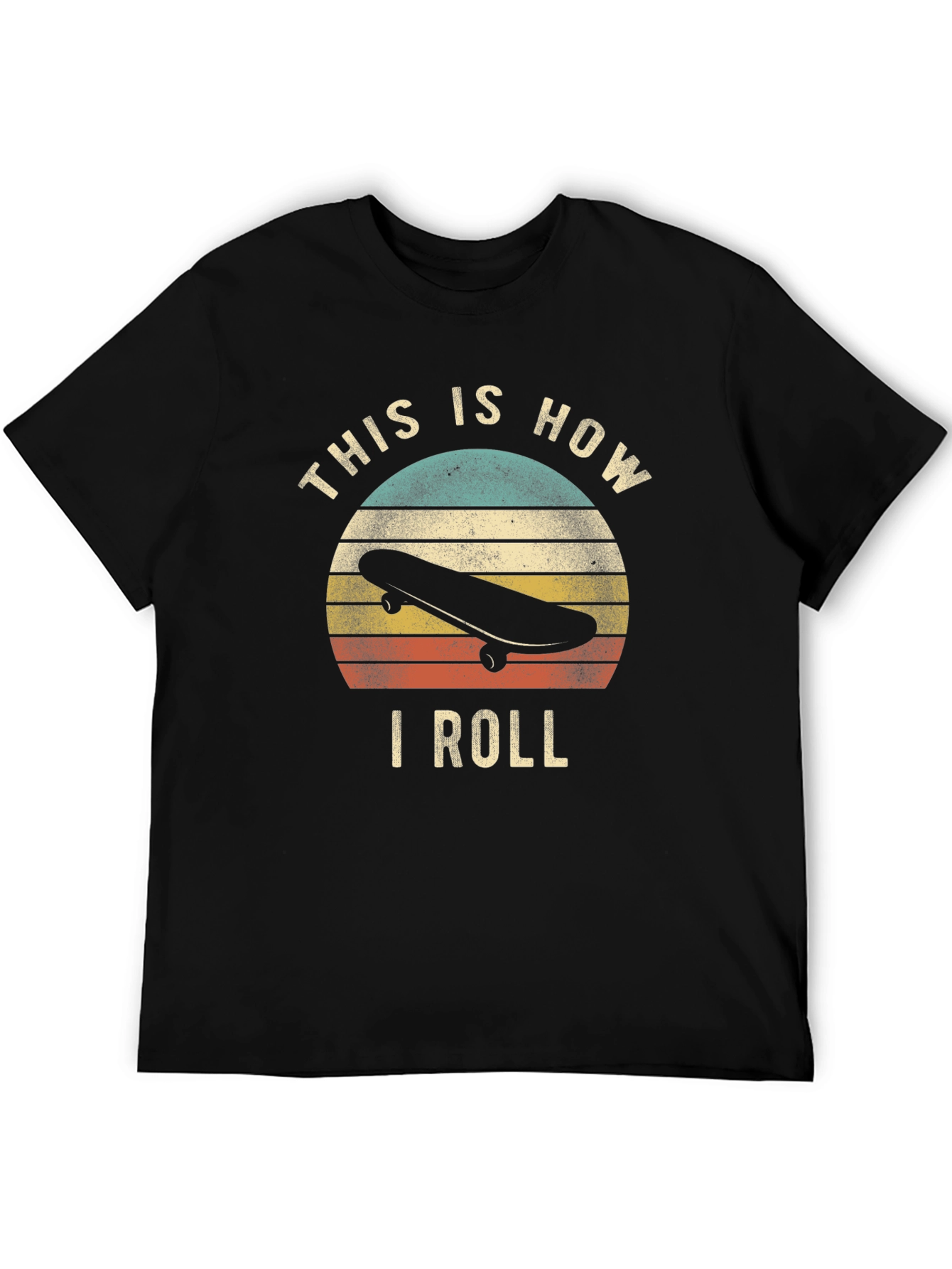 This Is How I Roll Retro Skateboard T-Shirt