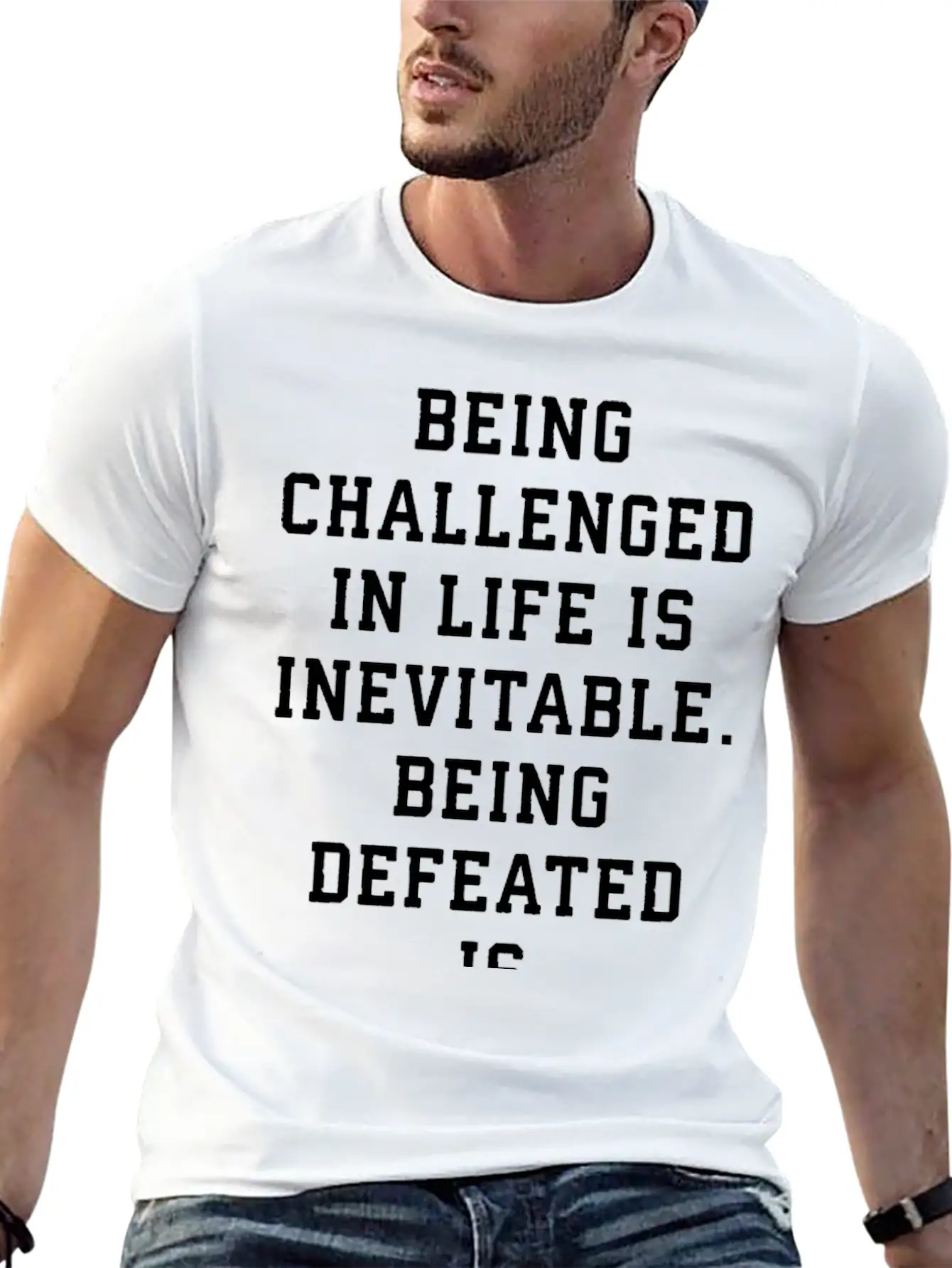 Challenge Is Inevitable, Defeat Is Optional Basic Graphic T-Shirt – Daily Comfort In Soft Cotton