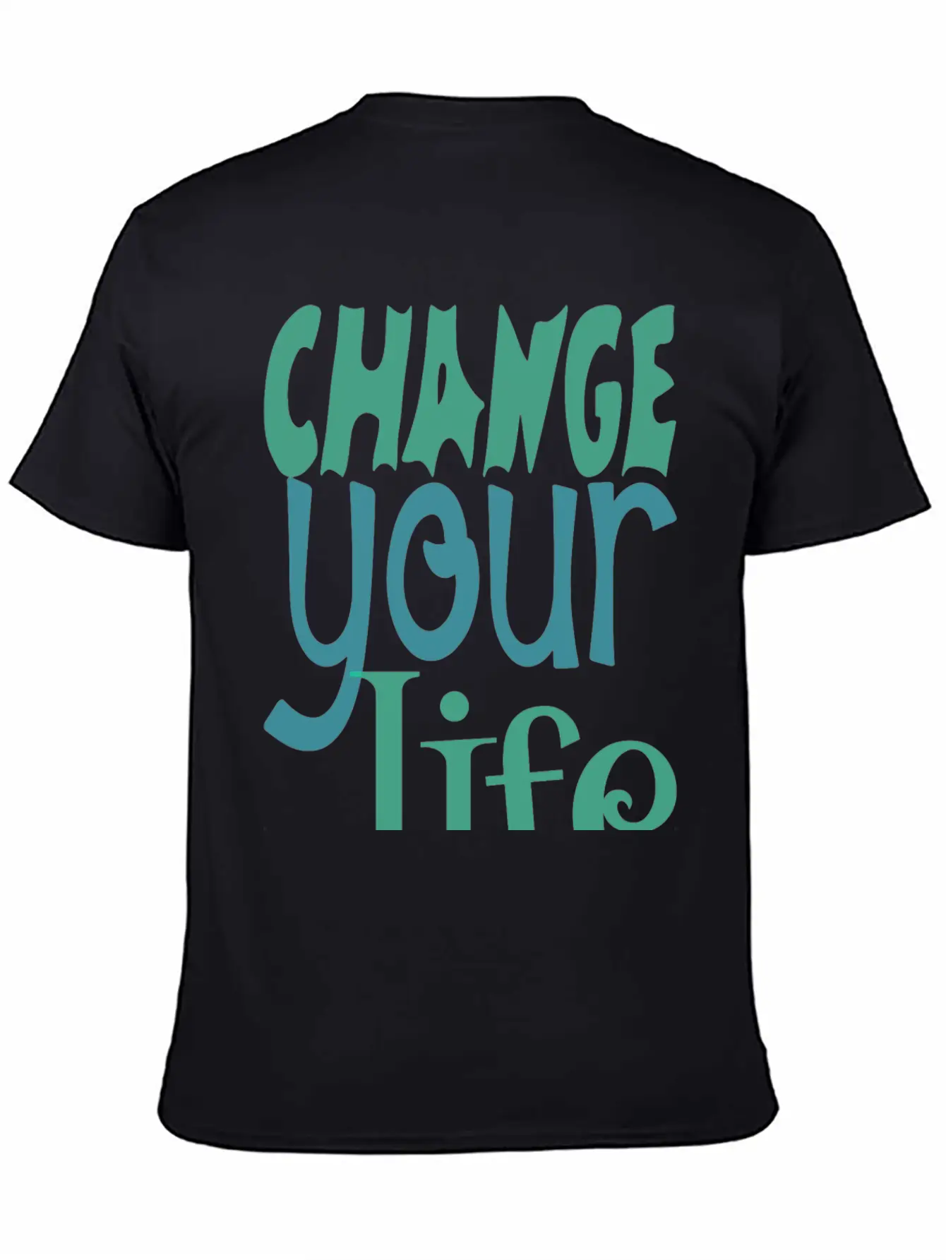Change Your Life Motivational Quote Essential Unisex Summer Tee – Soft Cotton Casual Fit
