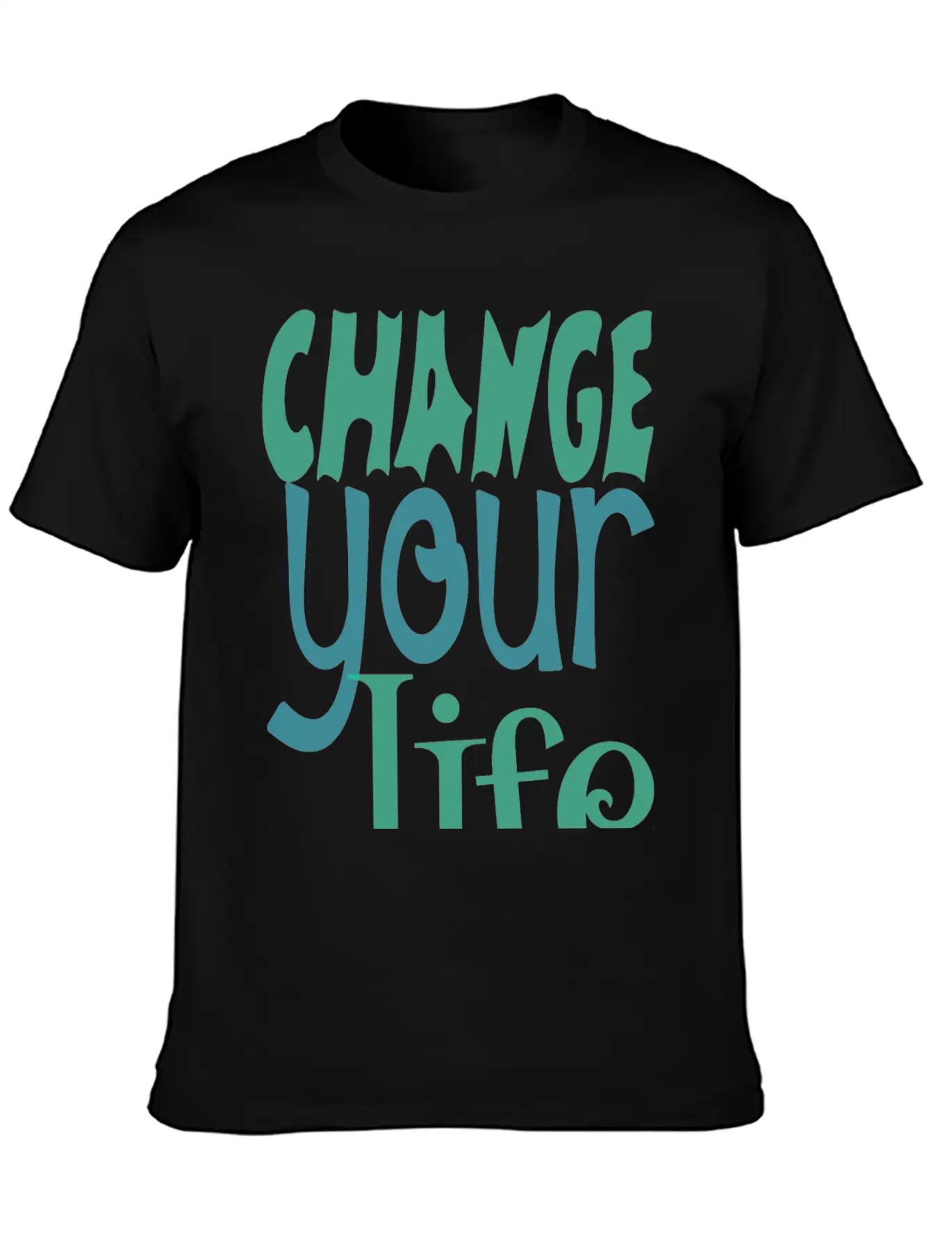 Change Your Life Motivational Quote Essential Unisex Summer Tee – Soft Cotton Casual Fit