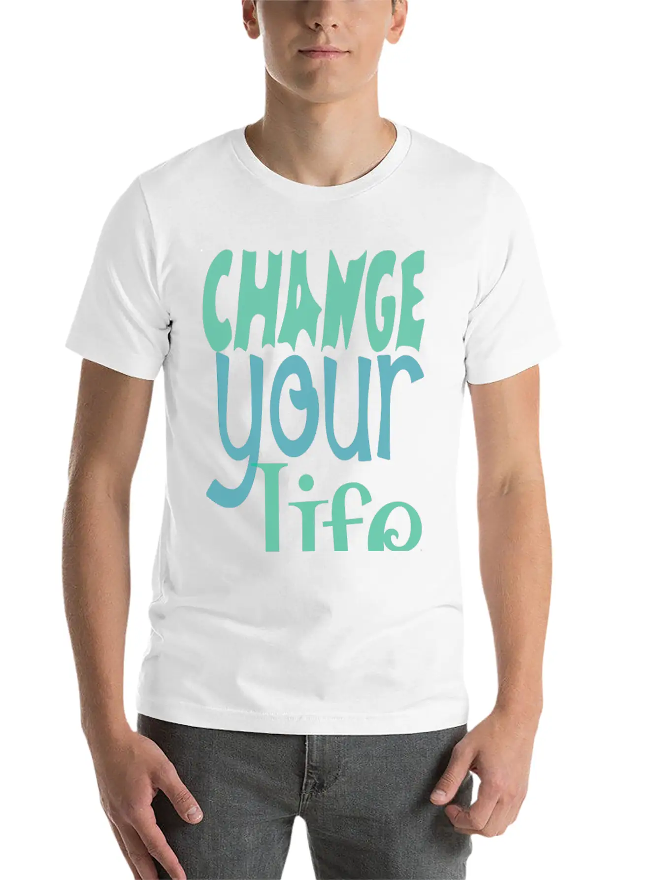 Change Your Life Motivational Quote Essential Unisex Summer Tee – Soft Cotton Casual Fit