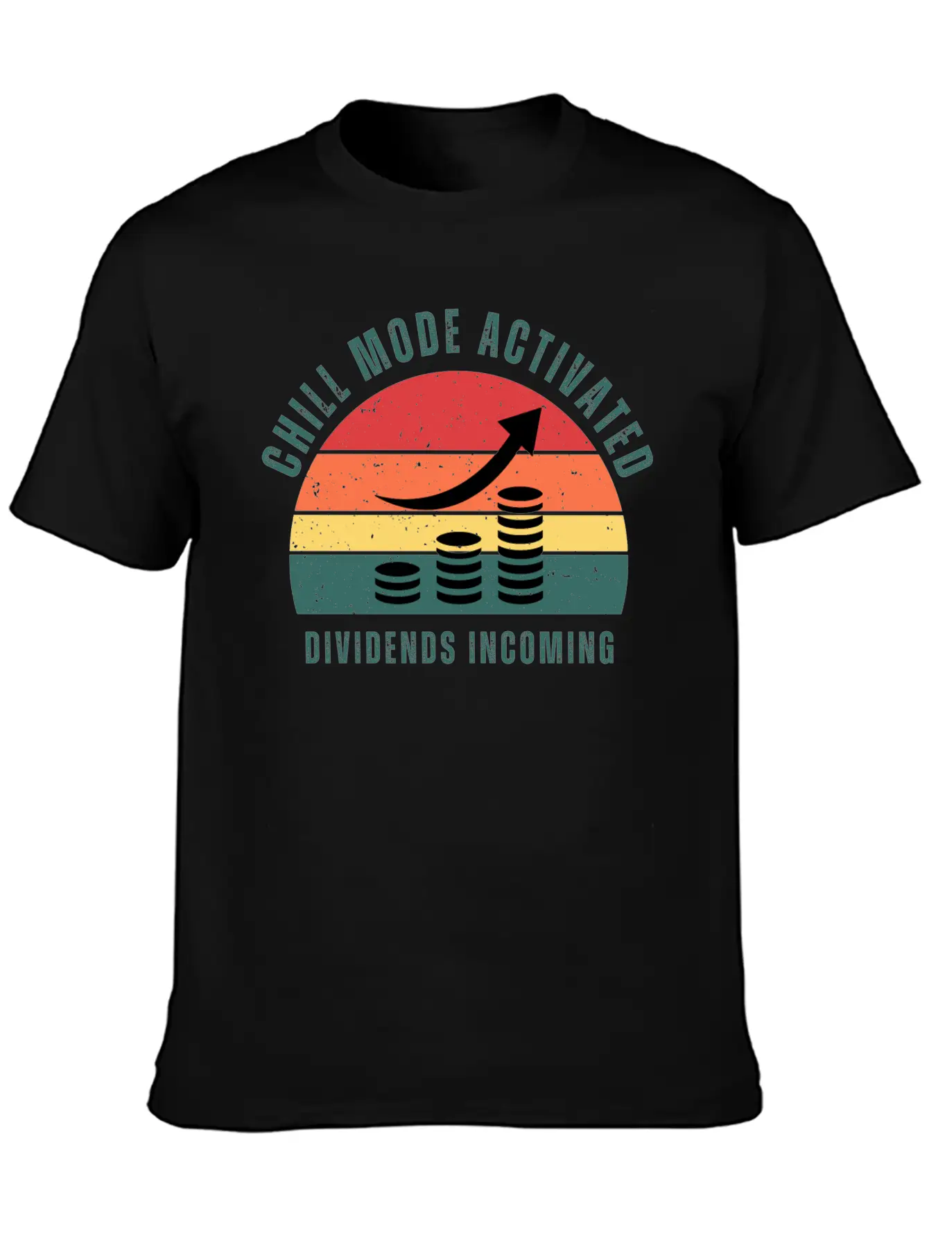 Chill Mode Activated, Dividends Incoming Comfortable Minimalist Graphic Tee – Summer Style Essential