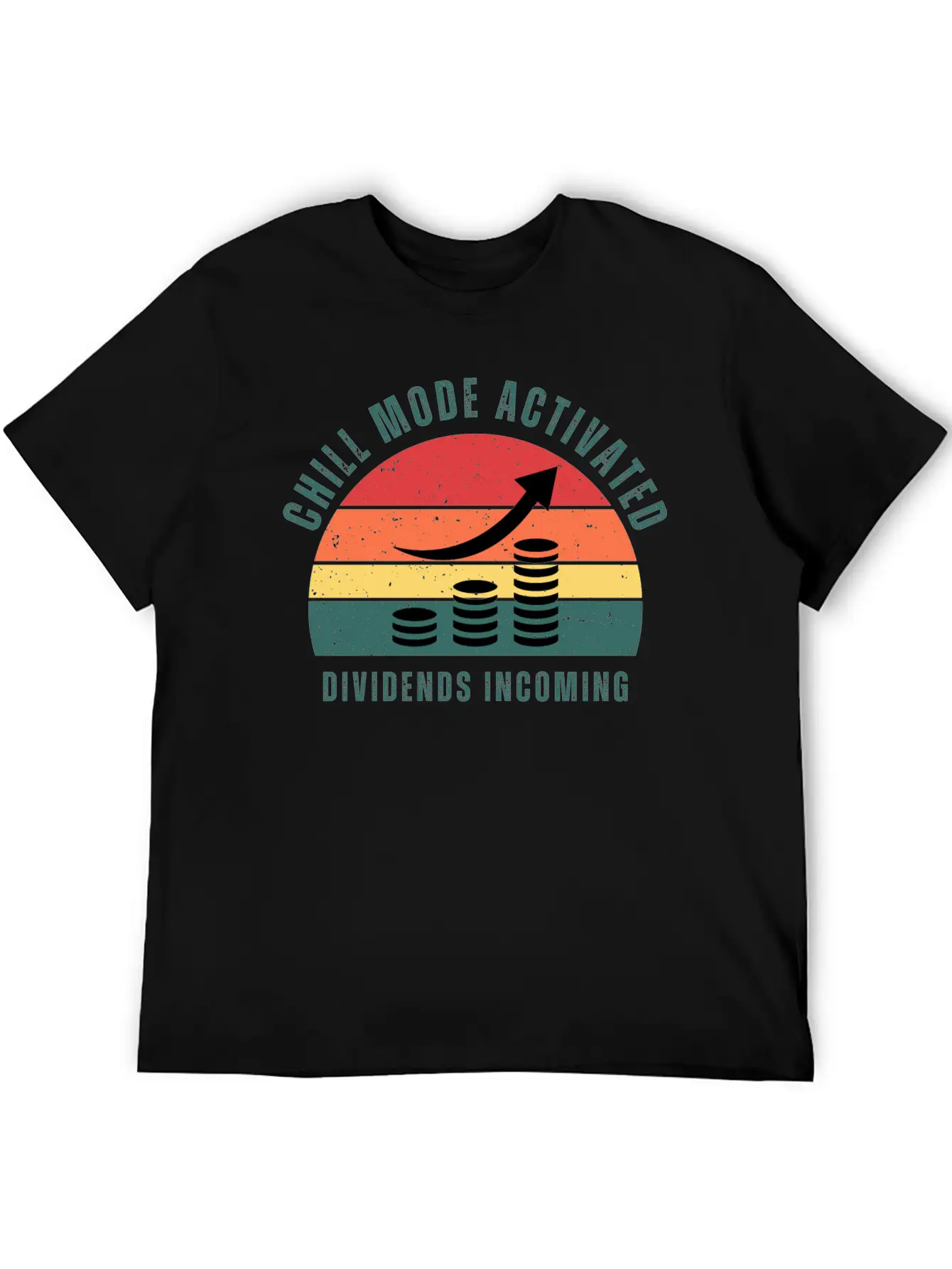 Chill Mode Activated, Dividends Incoming Comfortable Minimalist Graphic Tee – Summer Style Essential