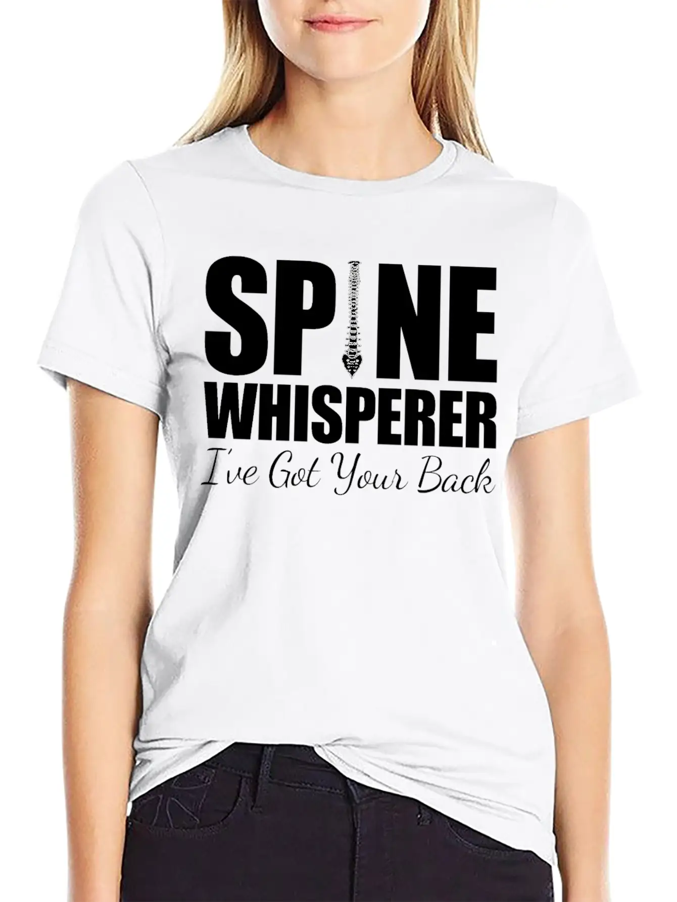 Chiropractor - Spine Whisperer I've Got Your Back Stylish Everyday T-Shirt – Unisex Basic Cotton Tee