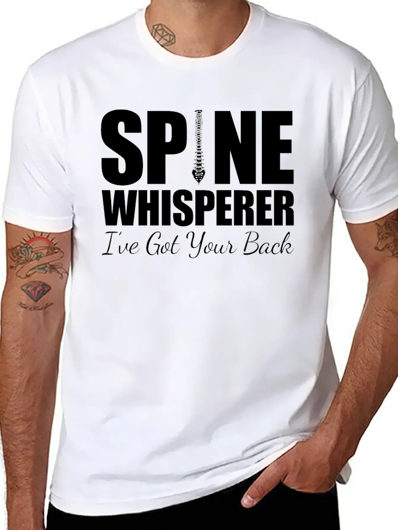 Chiropractor - Spine Whisperer I've Got Your Back Stylish Everyday T-Shirt – Unisex Basic Cotton Tee