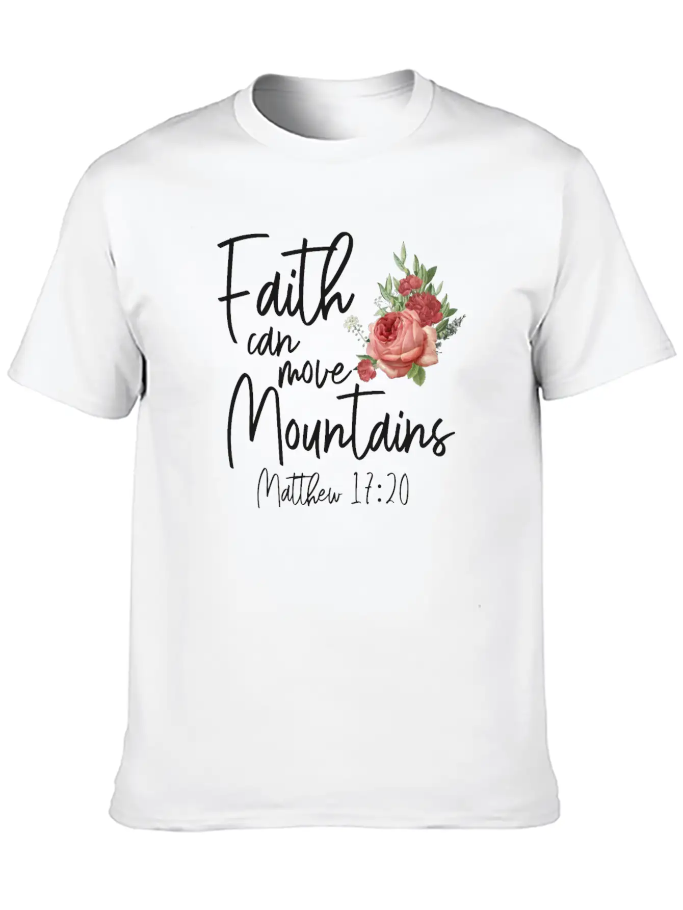 Christian Bible Verse Quote Rose Stylish Everyday T-Shirt – Unisex Basic Cotton Tee