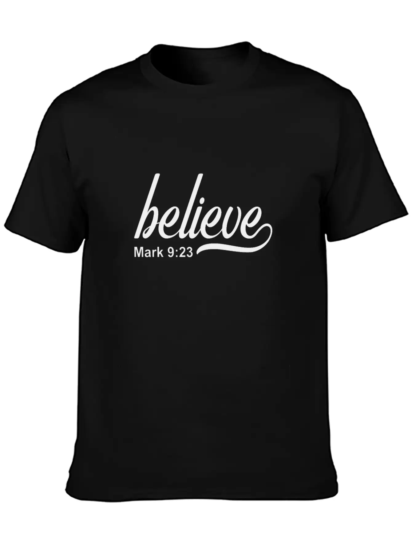 Christian Design Believe Mark 9 Verse 23 Timeless Short Sleeve Tee – Comfy And Minimalist Design