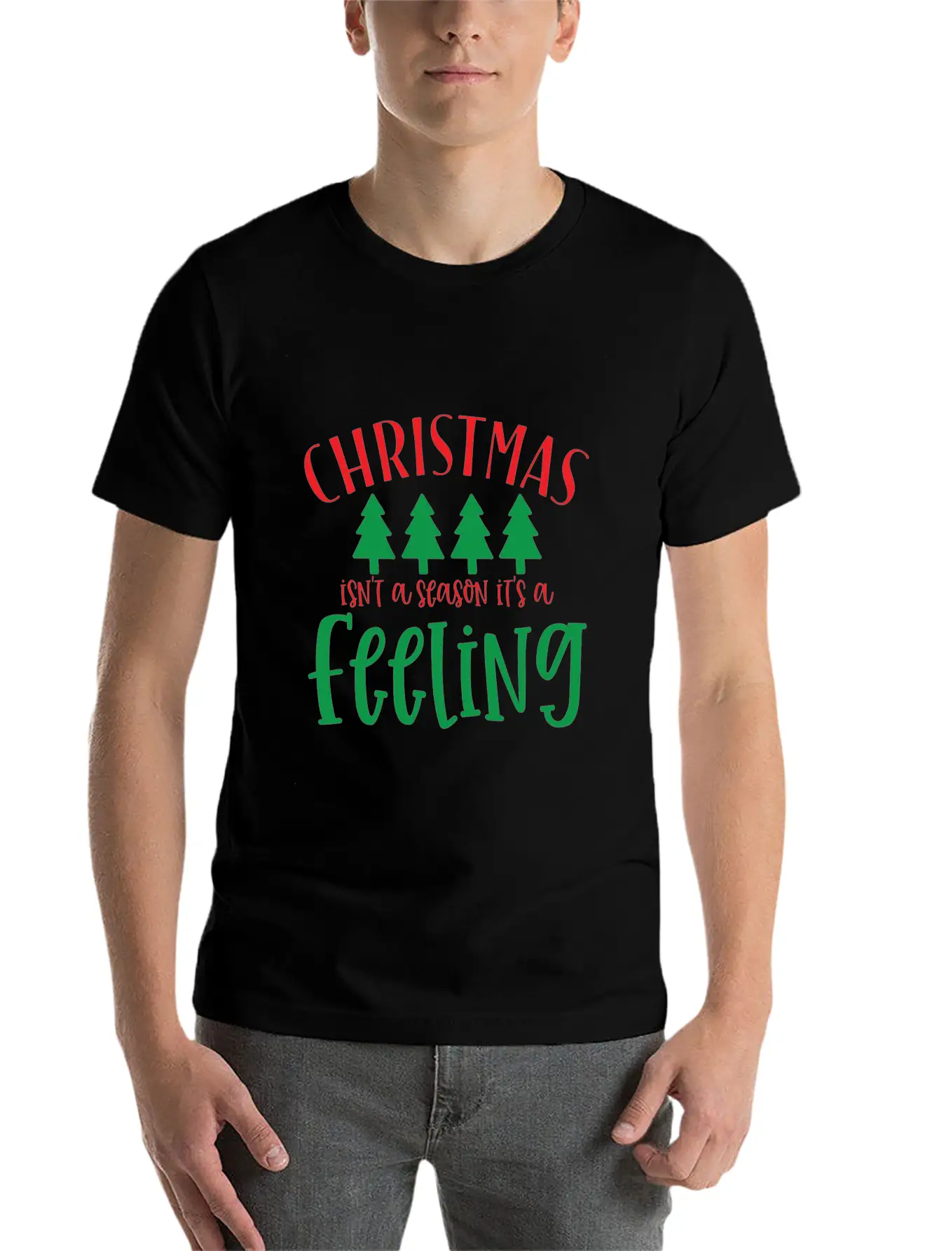 Christmas Isn't A Season Its A Feeling Basic Graphic T-Shirt – Daily Comfort In Soft Cotton