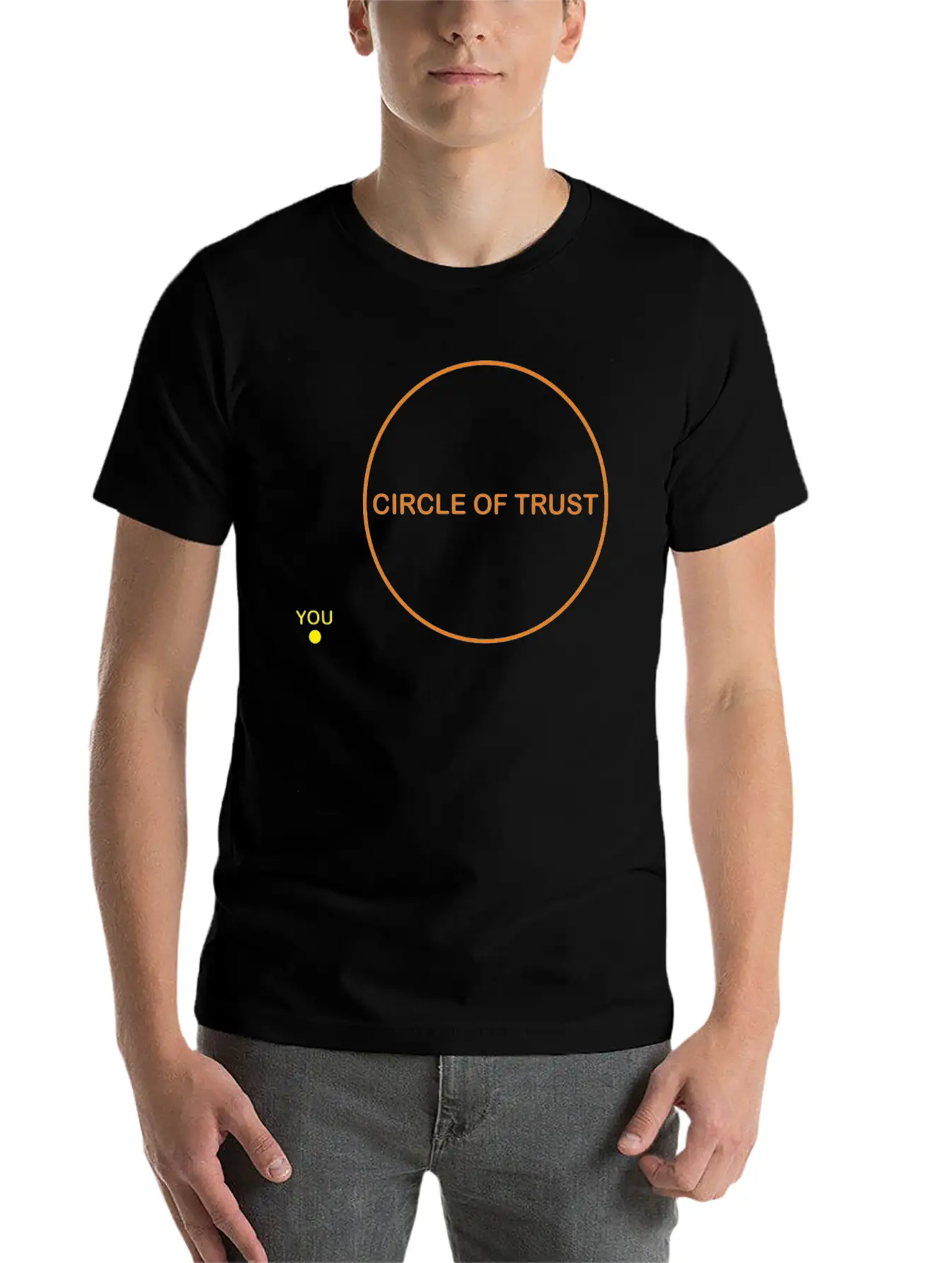 Circle Of Trust You Stylish Everyday T-Shirt – Unisex Basic Cotton Tee