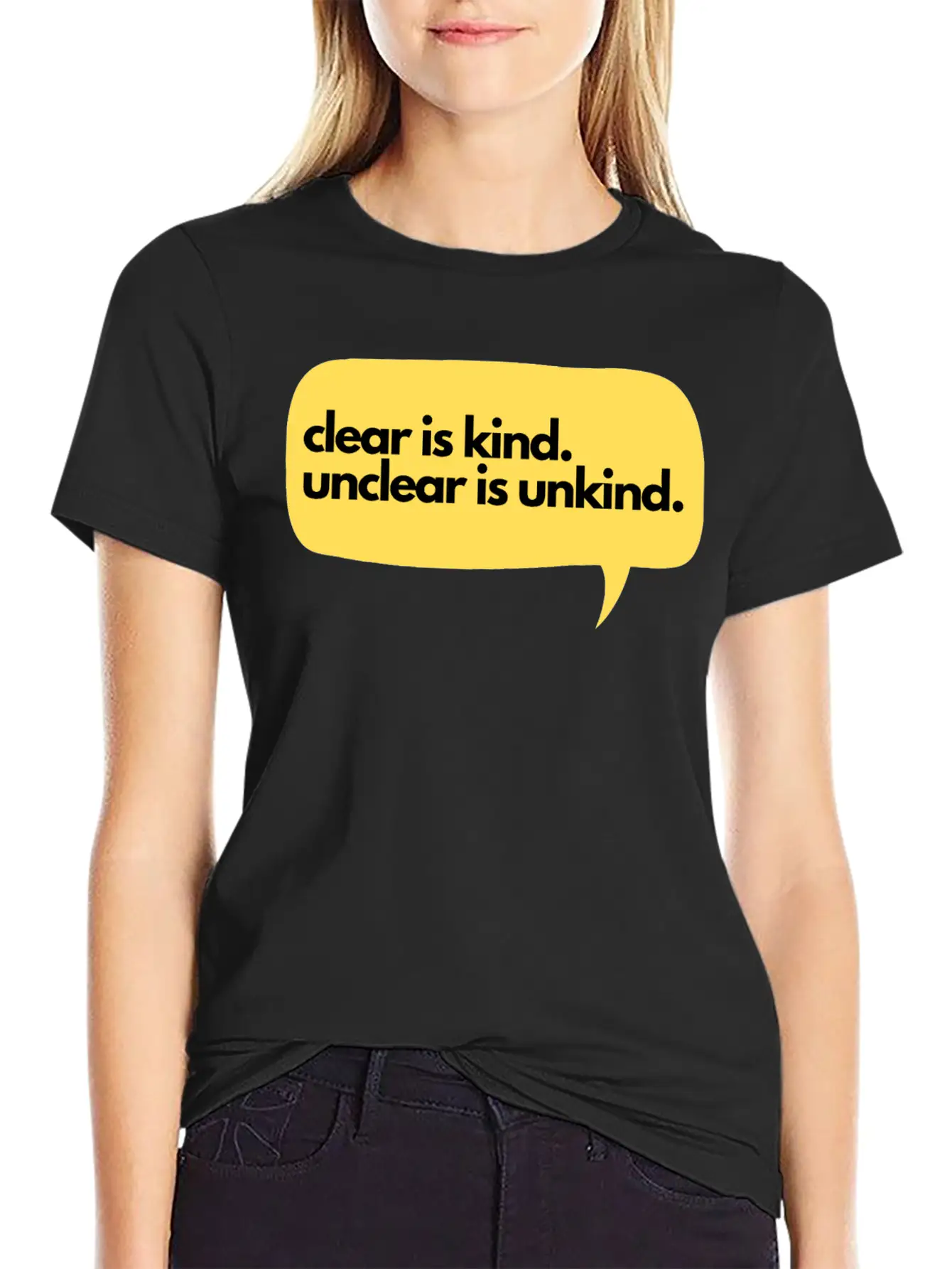 Clear Is Kind Stylish Everyday T-Shirt – Unisex Basic Cotton Tee