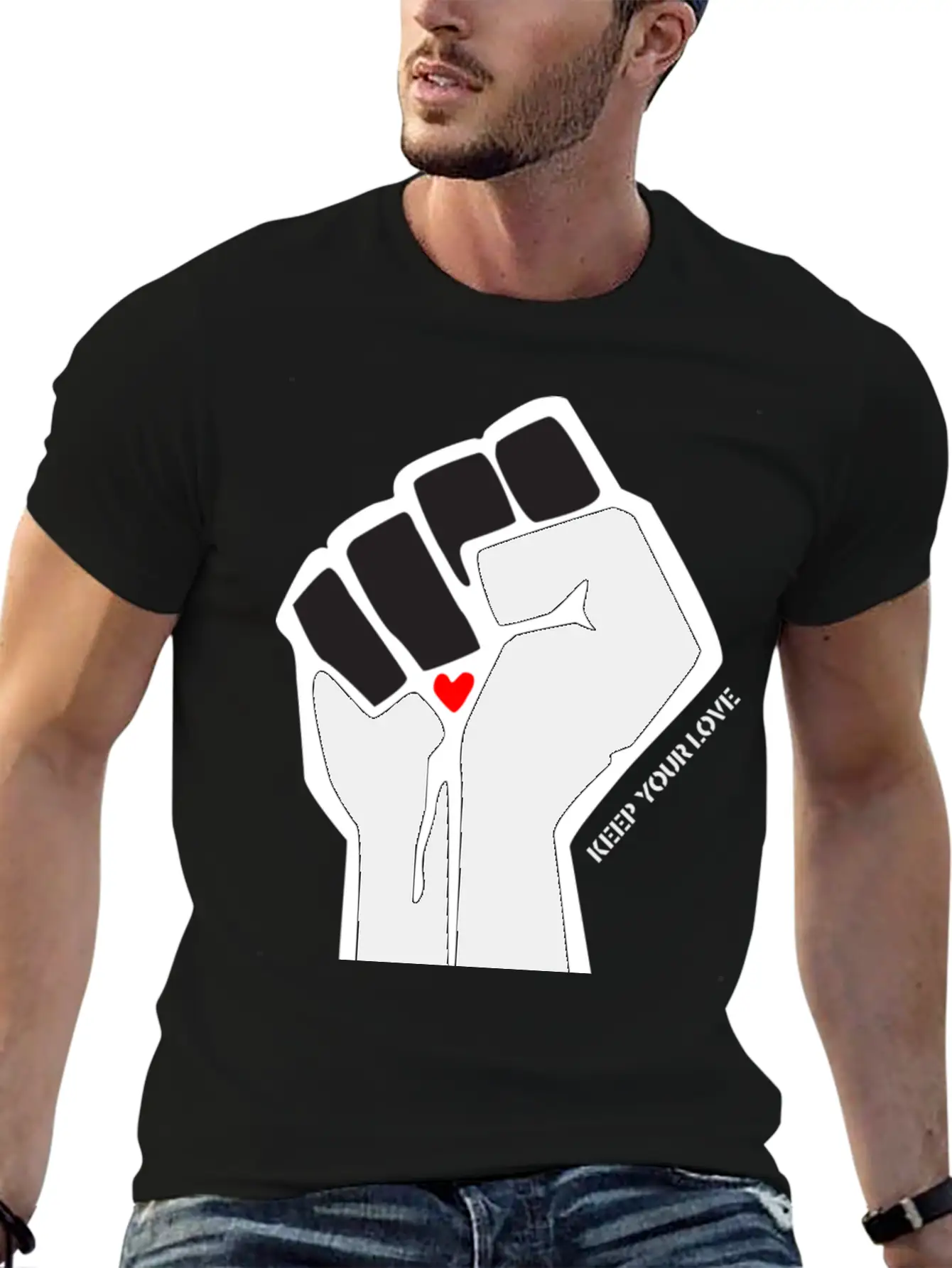 Clenched Fist Motif "Keep Your Love" Stylish Everyday T-Shirt – Unisex Basic Cotton Tee