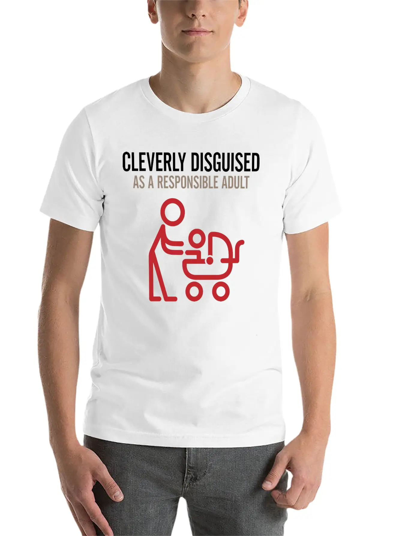 Cleverly Disguised As A Reasonable Adult. Unisex Short Sleeve Soft Cotton T-Shirt – Casual Everyday Wear