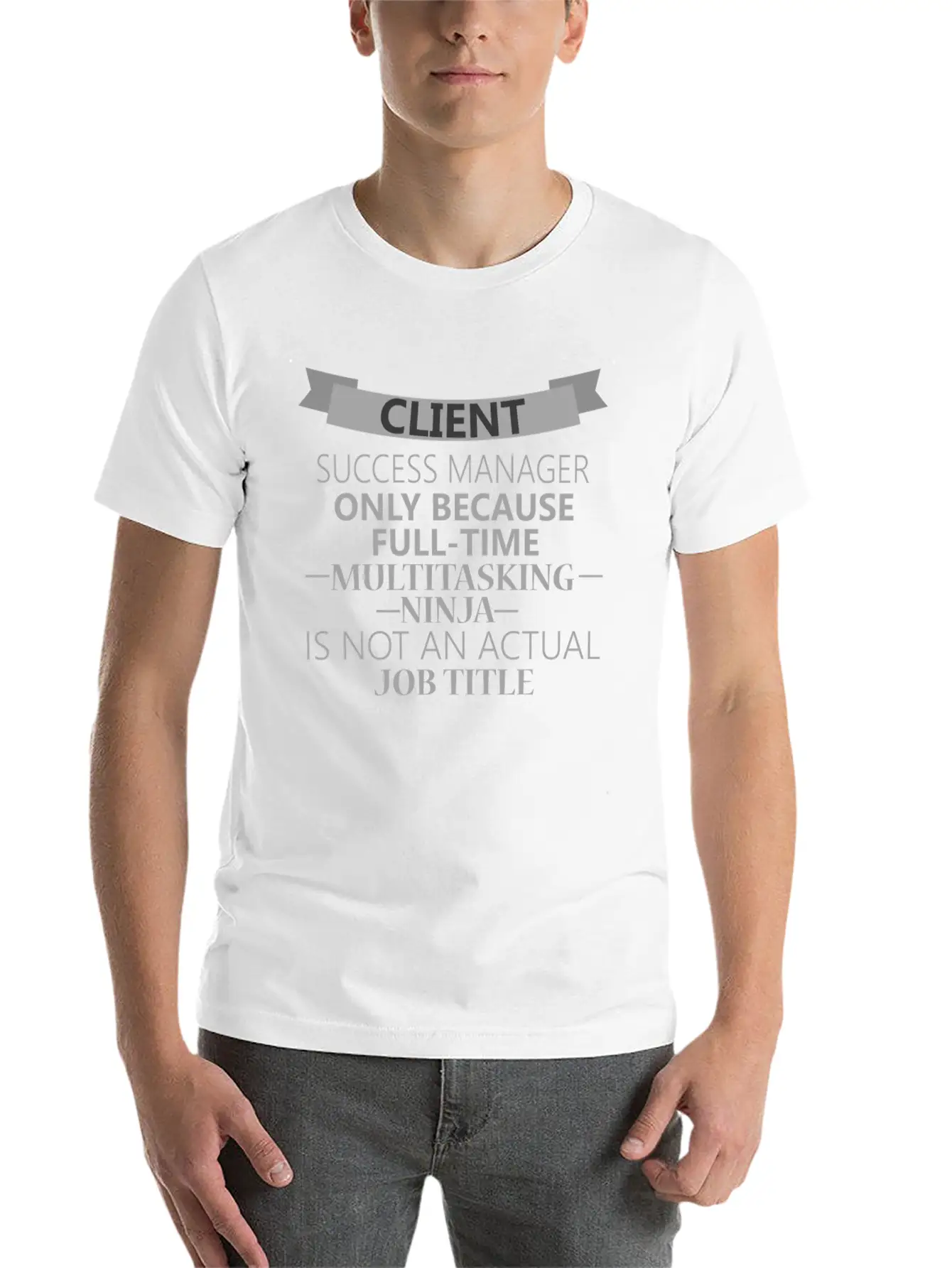 Client Success Manager - Client Success Manager - Timeless Short Sleeve Tee – Comfy And Minimalist Design