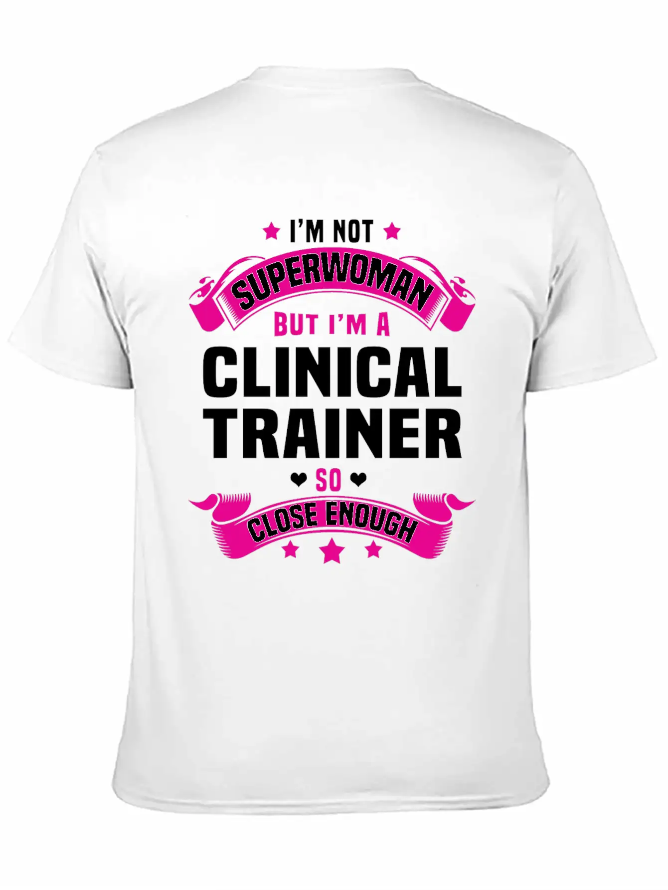 Clinical Trainer Stylish Everyday T-Shirt – Unisex Basic Cotton Tee