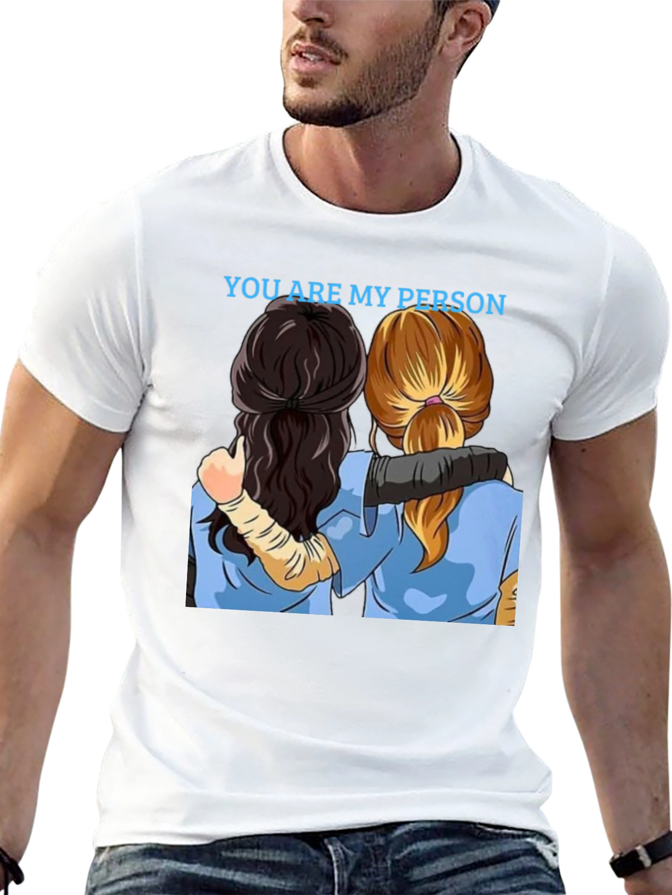 You Are My Person Graphic Tee