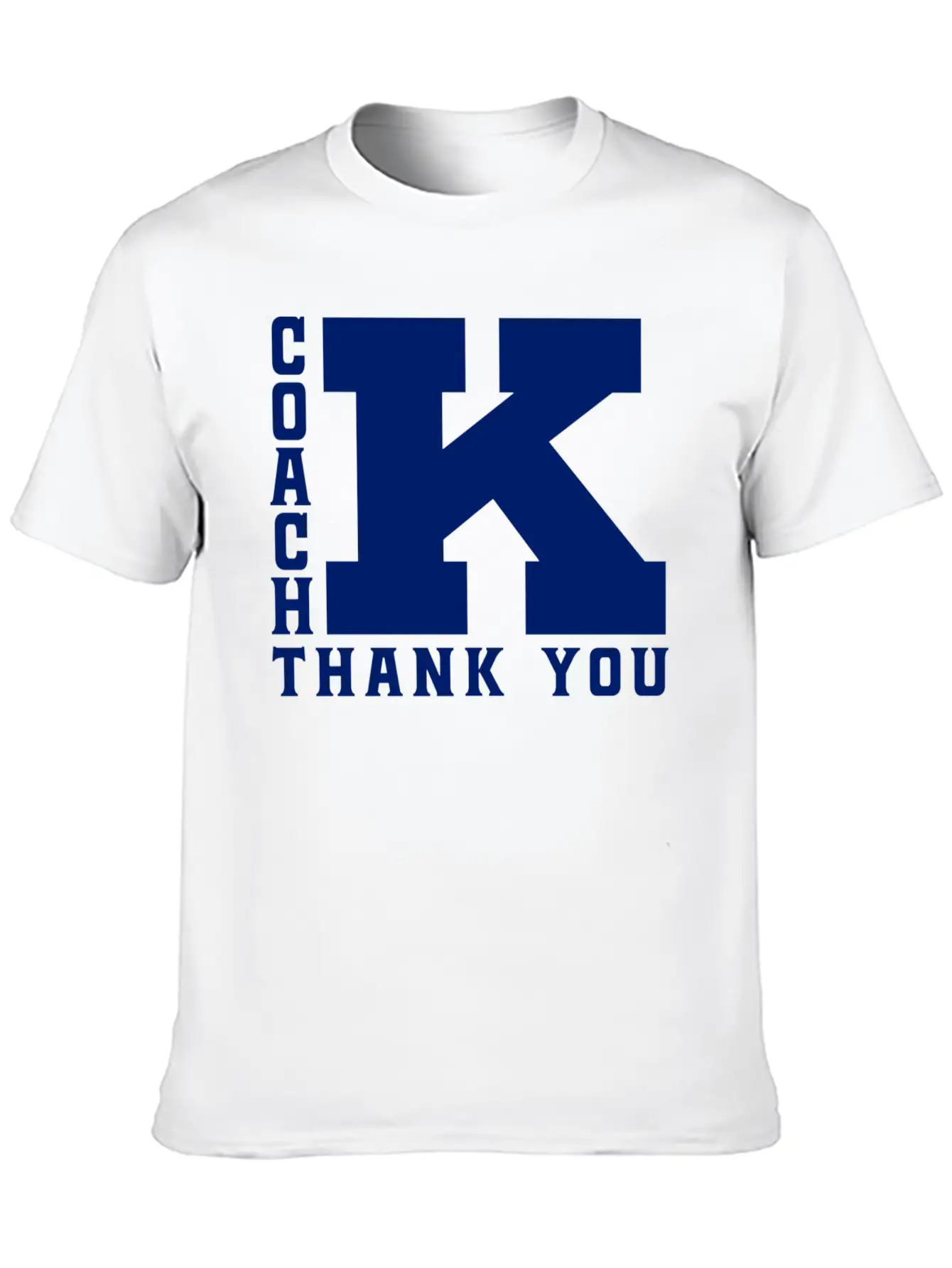 Coaching Coach K Thank You Stylish Everyday T-Shirt – Unisex Basic Cotton Tee