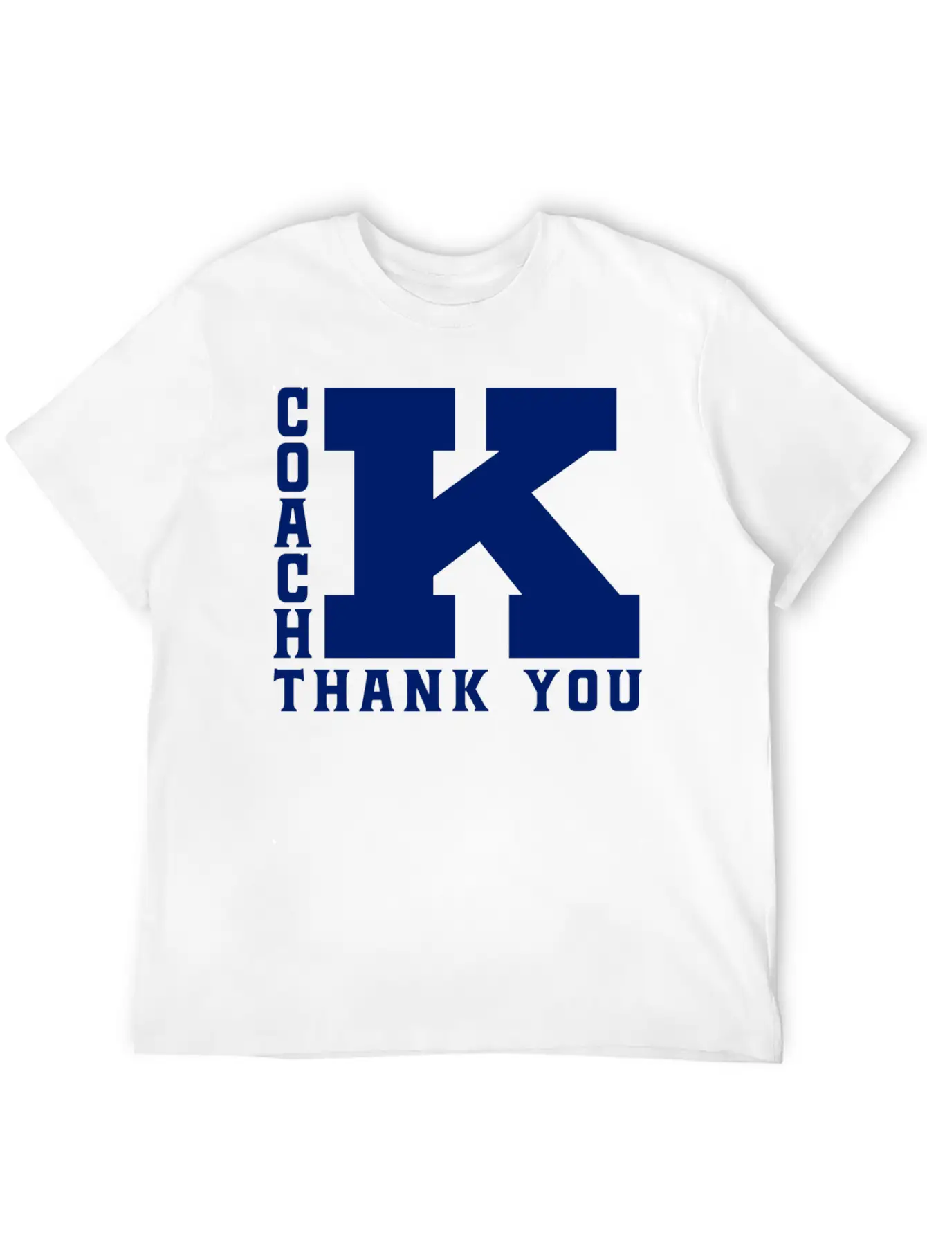 Coaching Coach K Thank You Stylish Everyday T-Shirt – Unisex Basic Cotton Tee