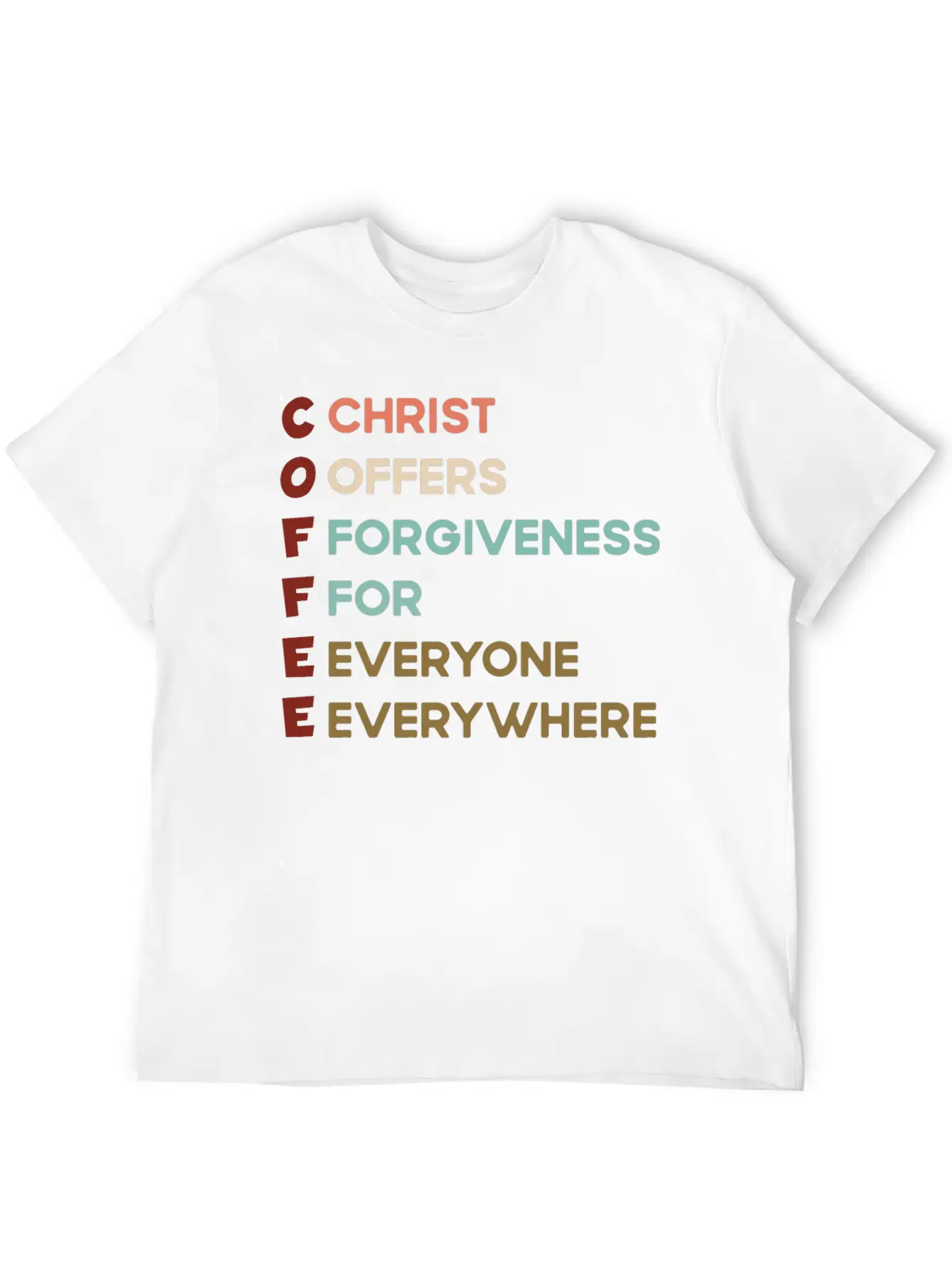 Coffee Christ Offers Forgiveness For Everyone Ever Unisex Short Sleeve Soft Cotton T-Shirt – Casual Everyday Wear