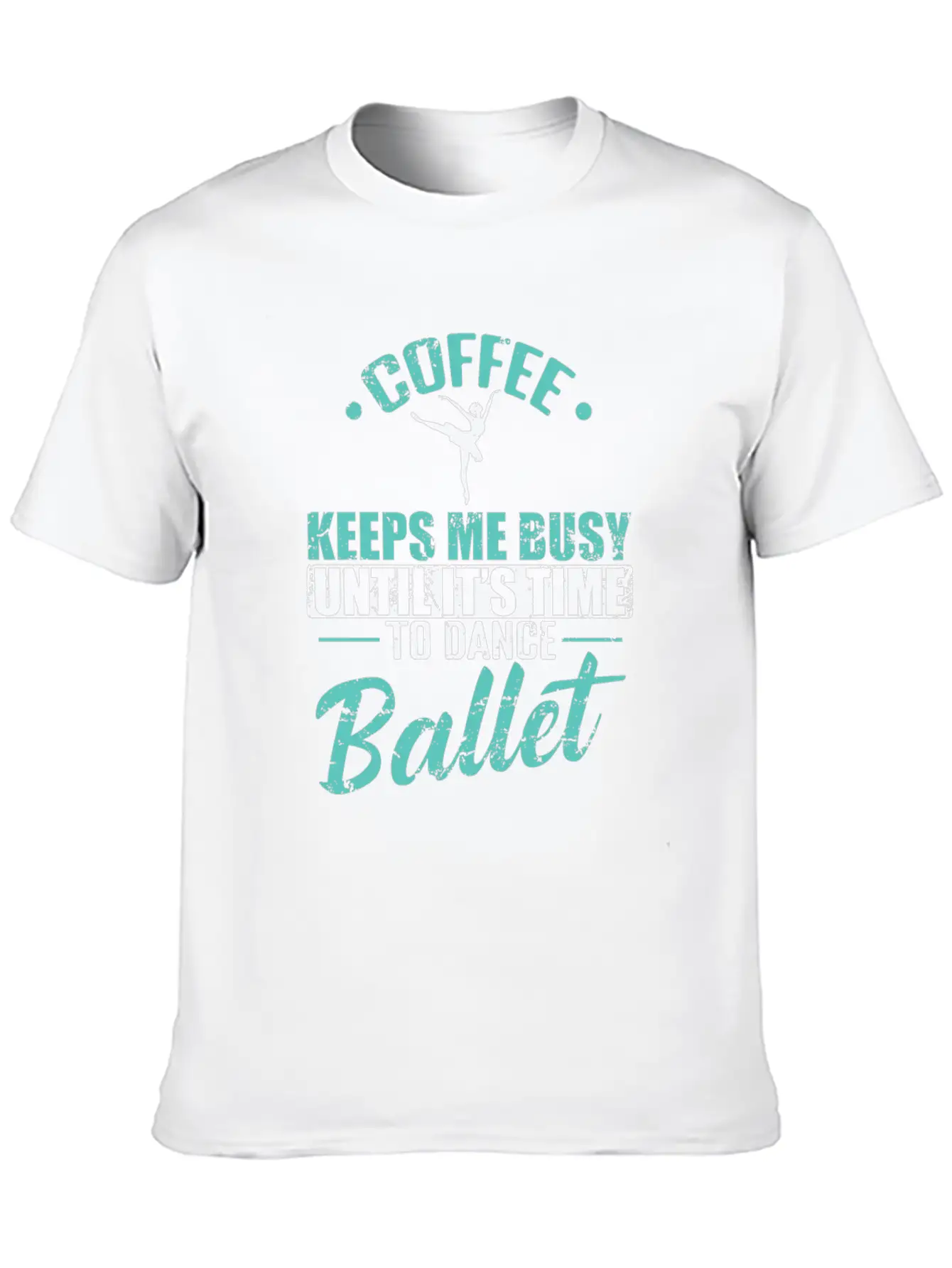 Coffee Keeps Me Busy Time To Dance Ballet Timeless Short Sleeve Tee – Comfy And Minimalist Design