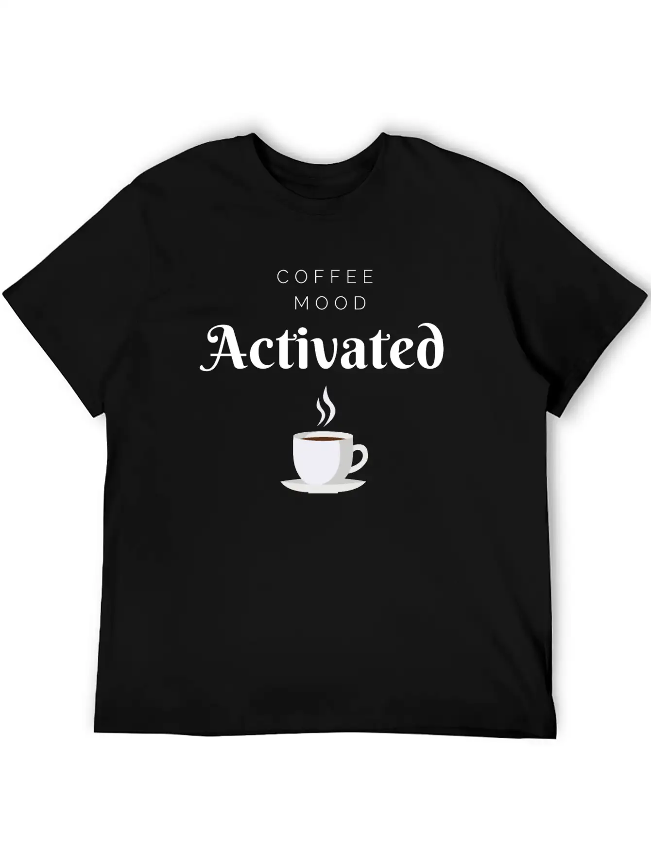 Coffee Mood Activated Stylish Everyday T-Shirt – Unisex Basic Cotton Tee
