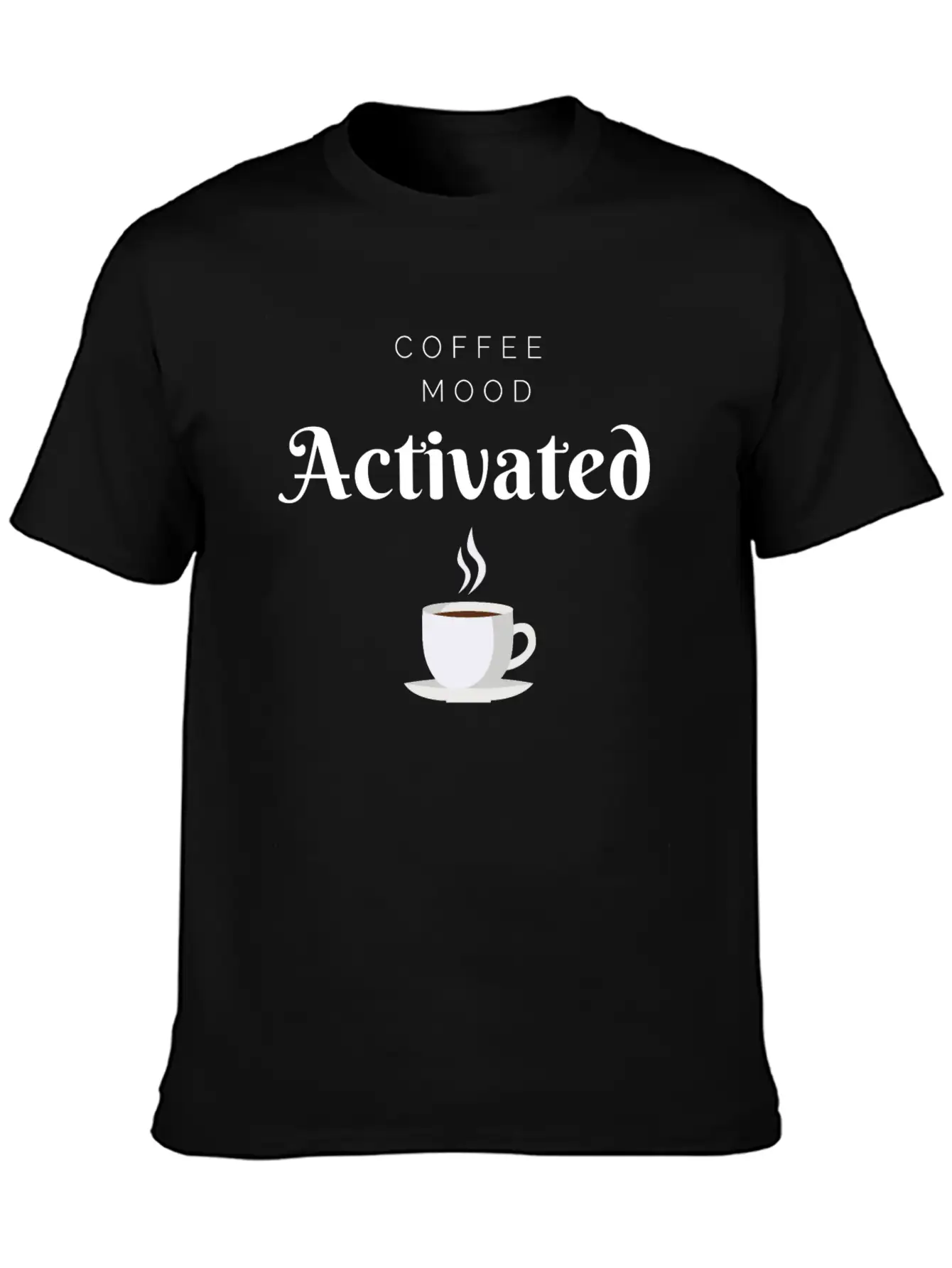 Coffee Mood Activated Stylish Everyday T-Shirt – Unisex Basic Cotton Tee