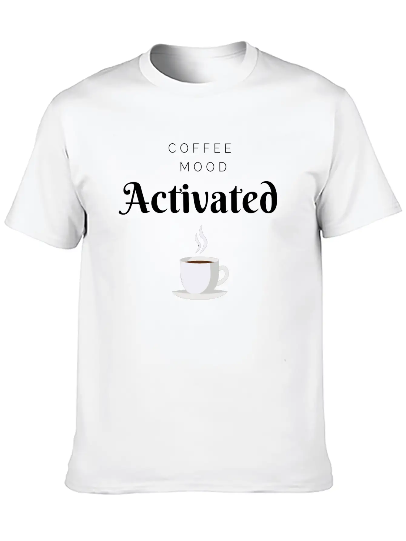 Coffee Mood Activated Stylish Everyday T-Shirt – Unisex Basic Cotton Tee