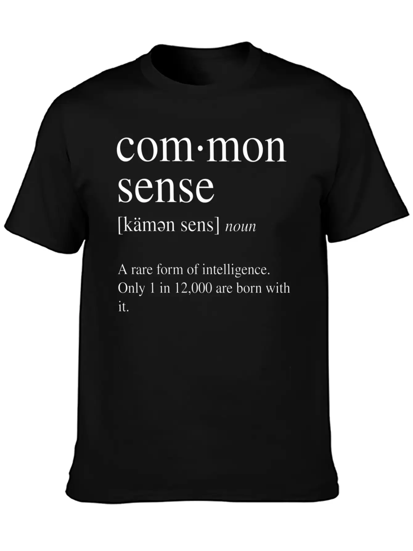 Common Sense Definition A Rare Form Of Comfortable Minimalist Graphic Tee – Summer Style Essential