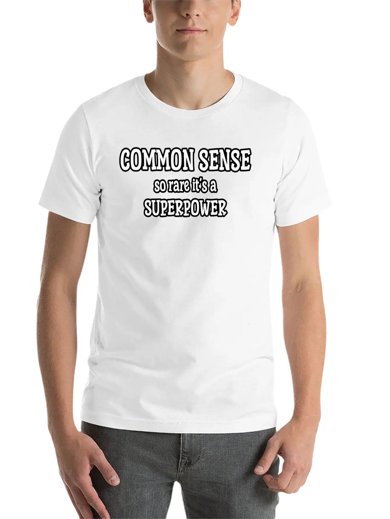 Common Sense…so Rare It’s A Superpower Stylish Everyday T-Shirt – Unisex Basic Cotton Tee