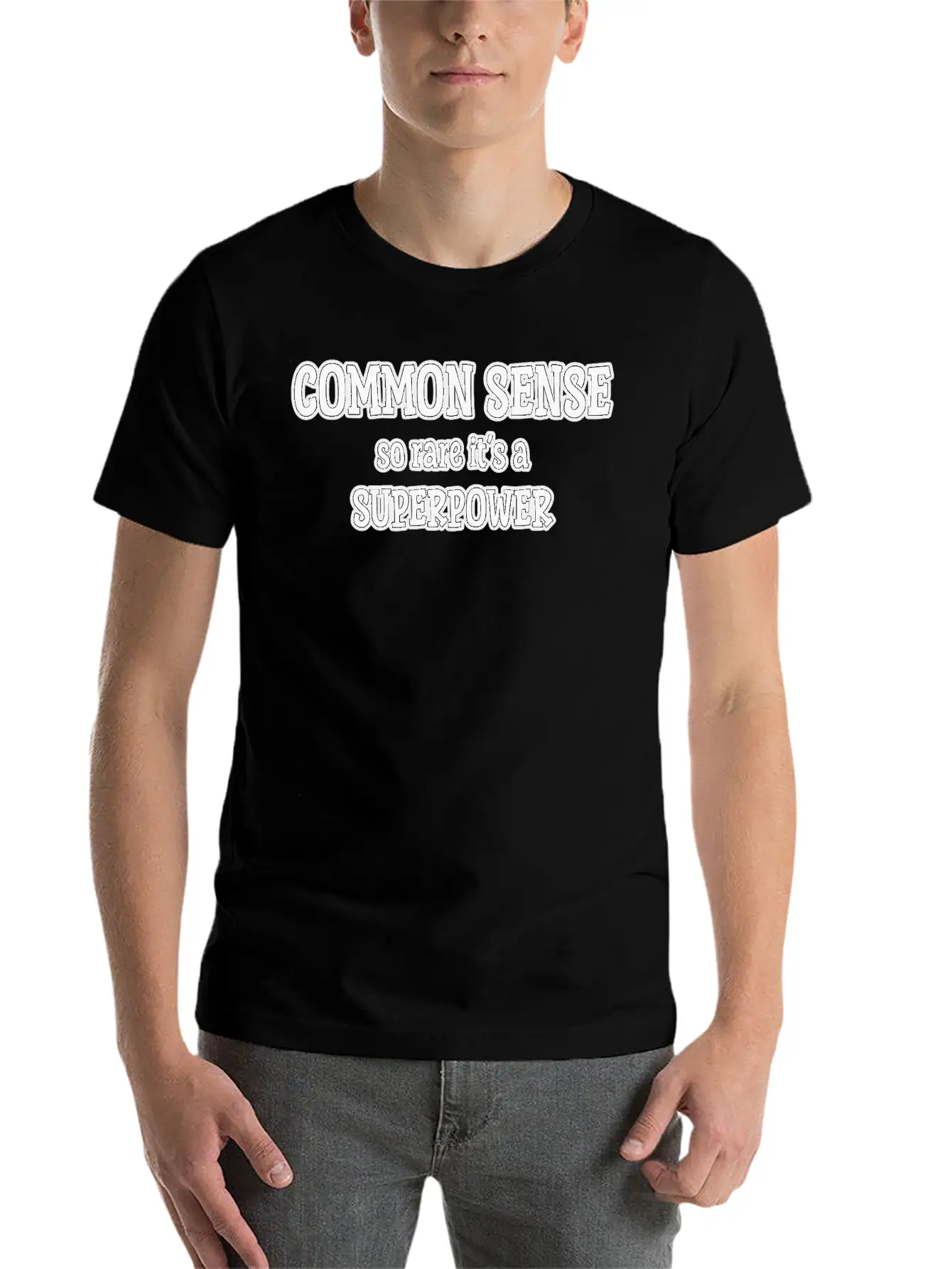 Common Sense…so Rare It’s A Superpower Stylish Everyday T-Shirt – Unisex Basic Cotton Tee