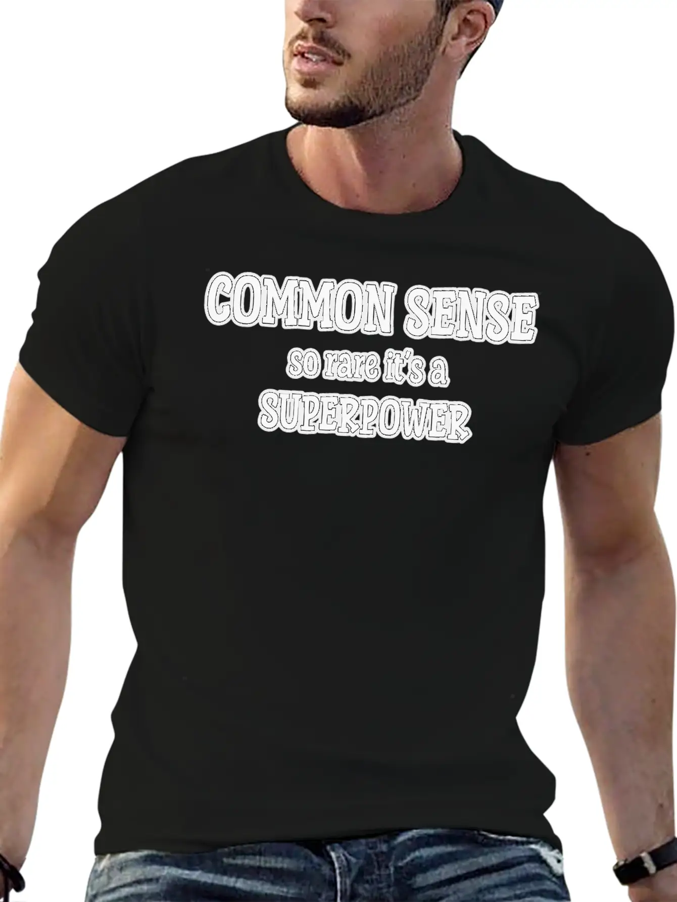 Common Sense…so Rare It’s A Superpower Stylish Everyday T-Shirt – Unisex Basic Cotton Tee