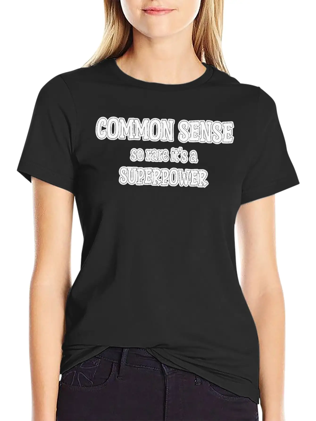 Common Sense…so Rare It’s A Superpower Stylish Everyday T-Shirt – Unisex Basic Cotton Tee