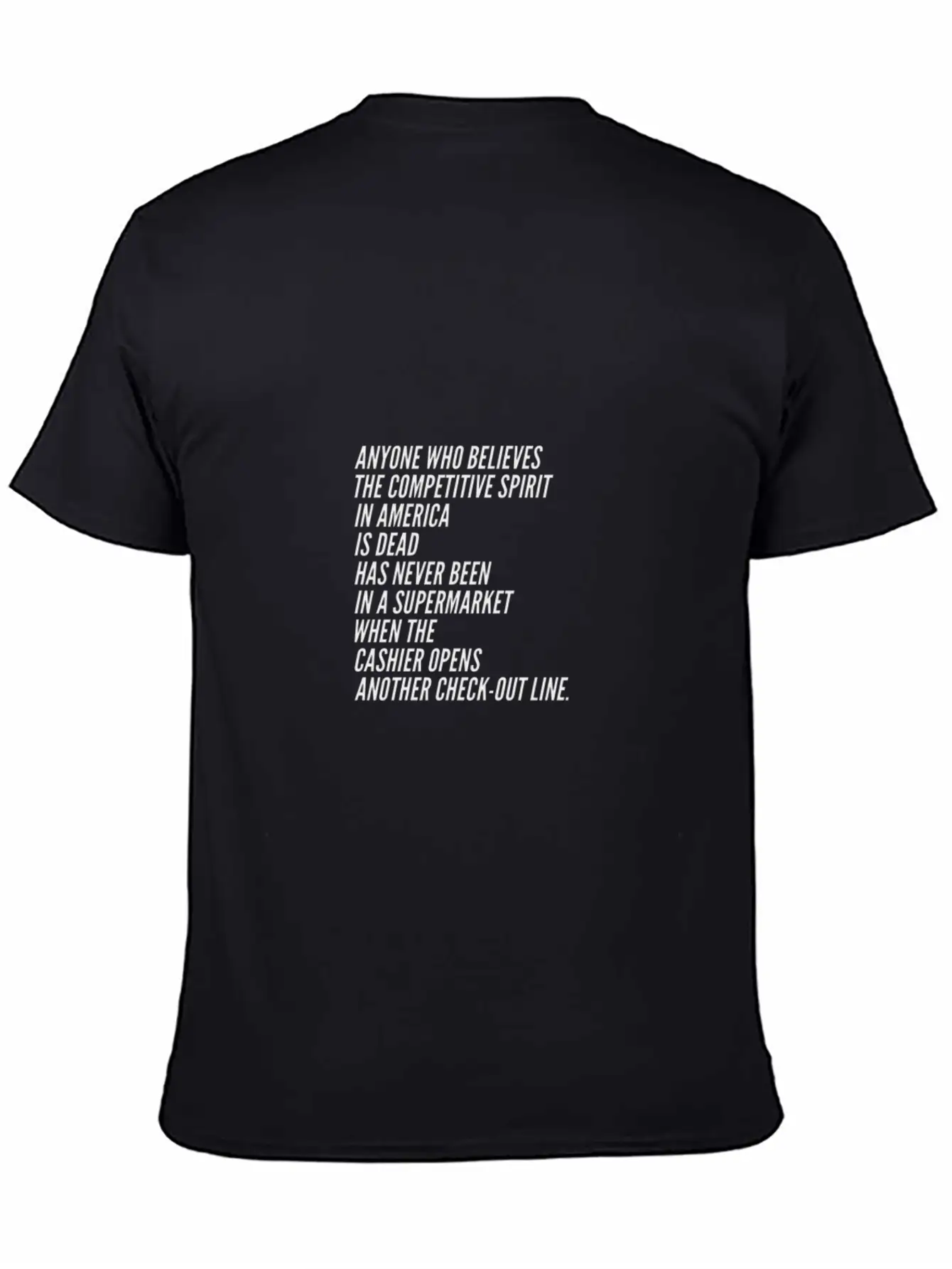 Competition America USA Funny Sayings Supermarket Essential Unisex Summer Tee – Soft Cotton Casual Fit