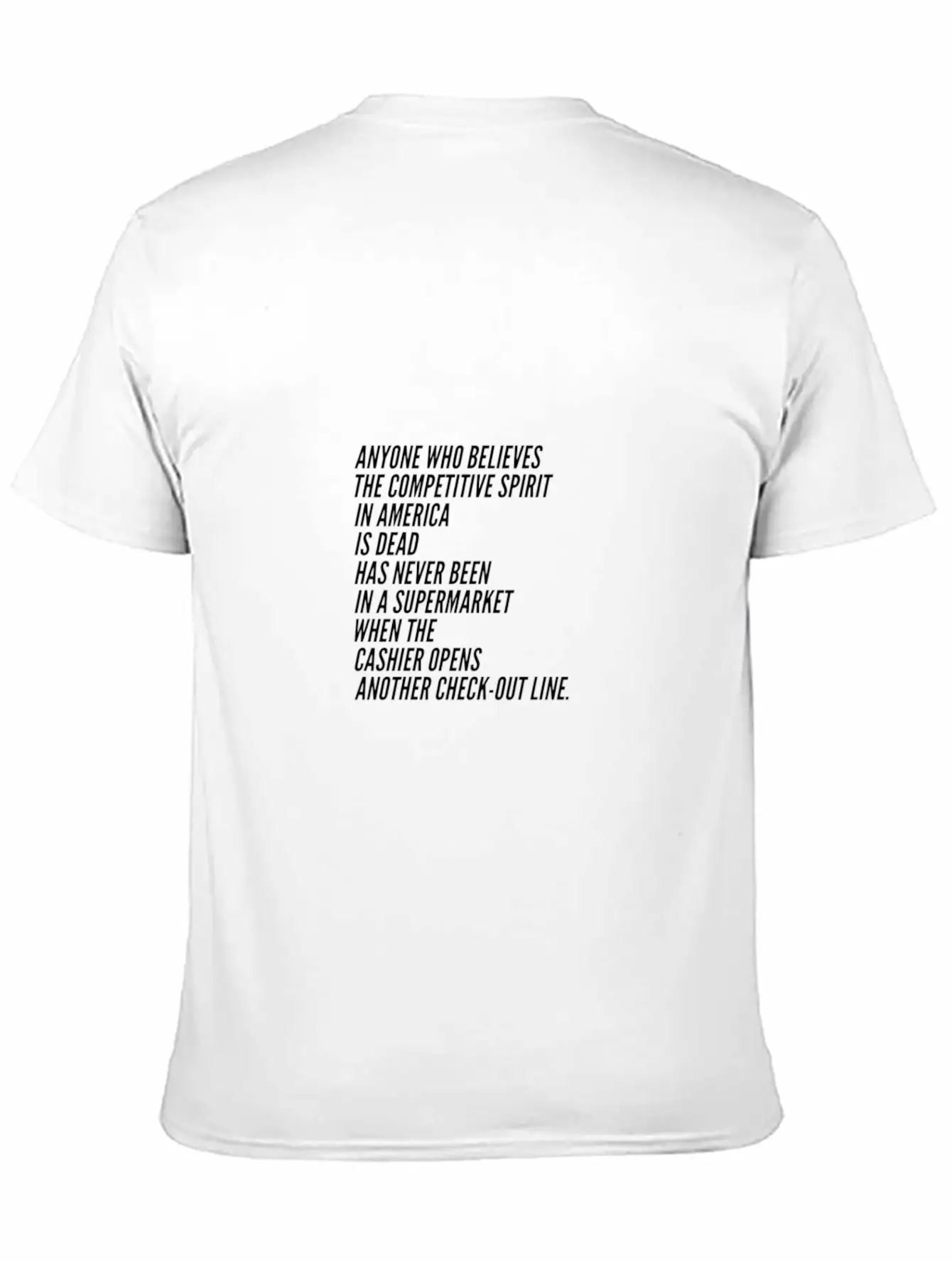 Competition America USA Funny Sayings Supermarket Essential Unisex Summer Tee – Soft Cotton Casual Fit