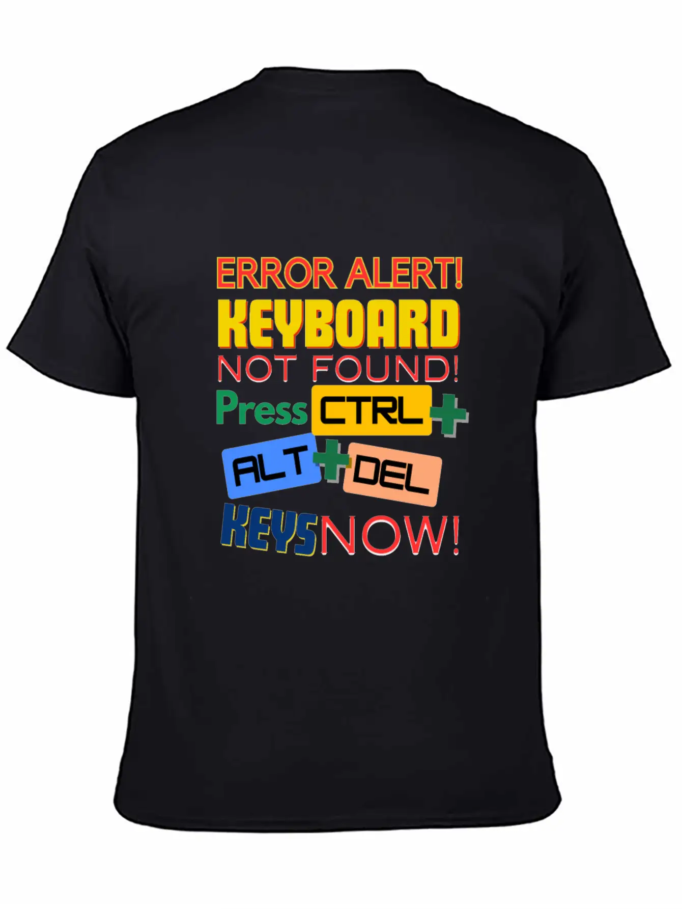 Computer Keyboard Not Found! Timeless Short Sleeve Tee – Comfy And Minimalist Design