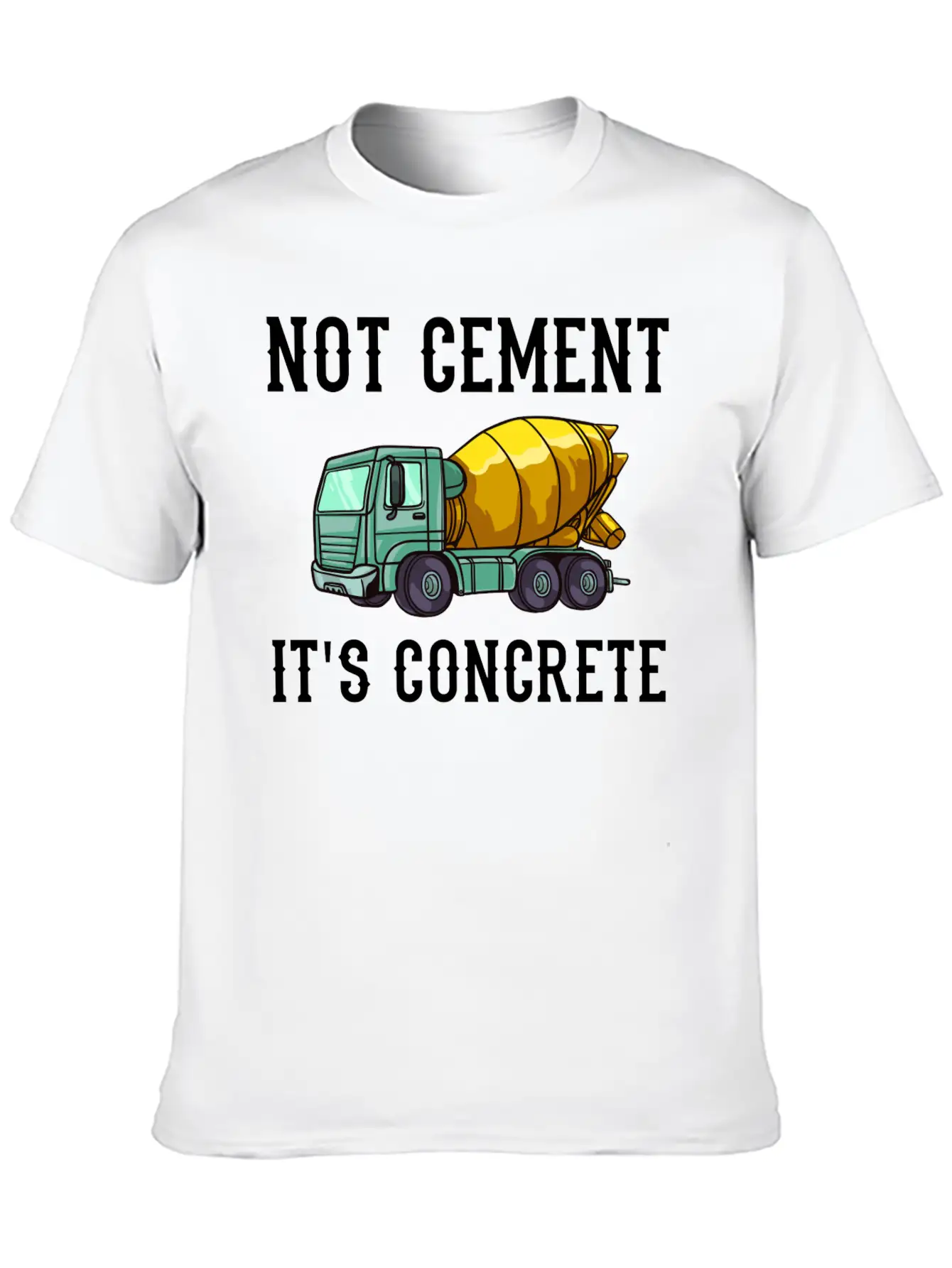 Concrete Finisher Worker Cement Mixer Truck Driver Relaxed Everyday Tee – Lightweight And Durable Cotton