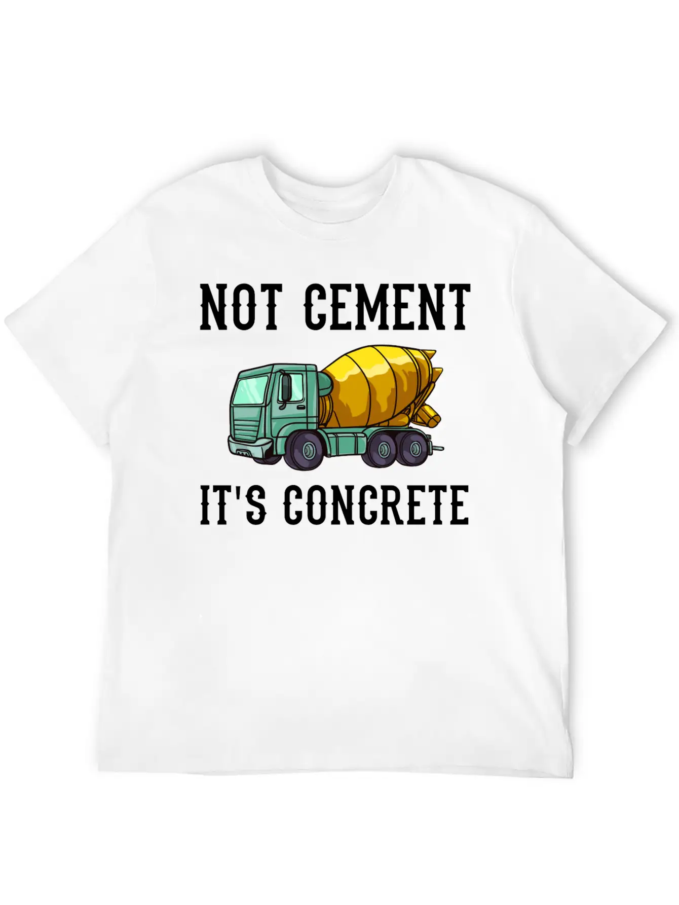 Concrete Finisher Worker Cement Mixer Truck Driver Relaxed Everyday Tee – Lightweight And Durable Cotton