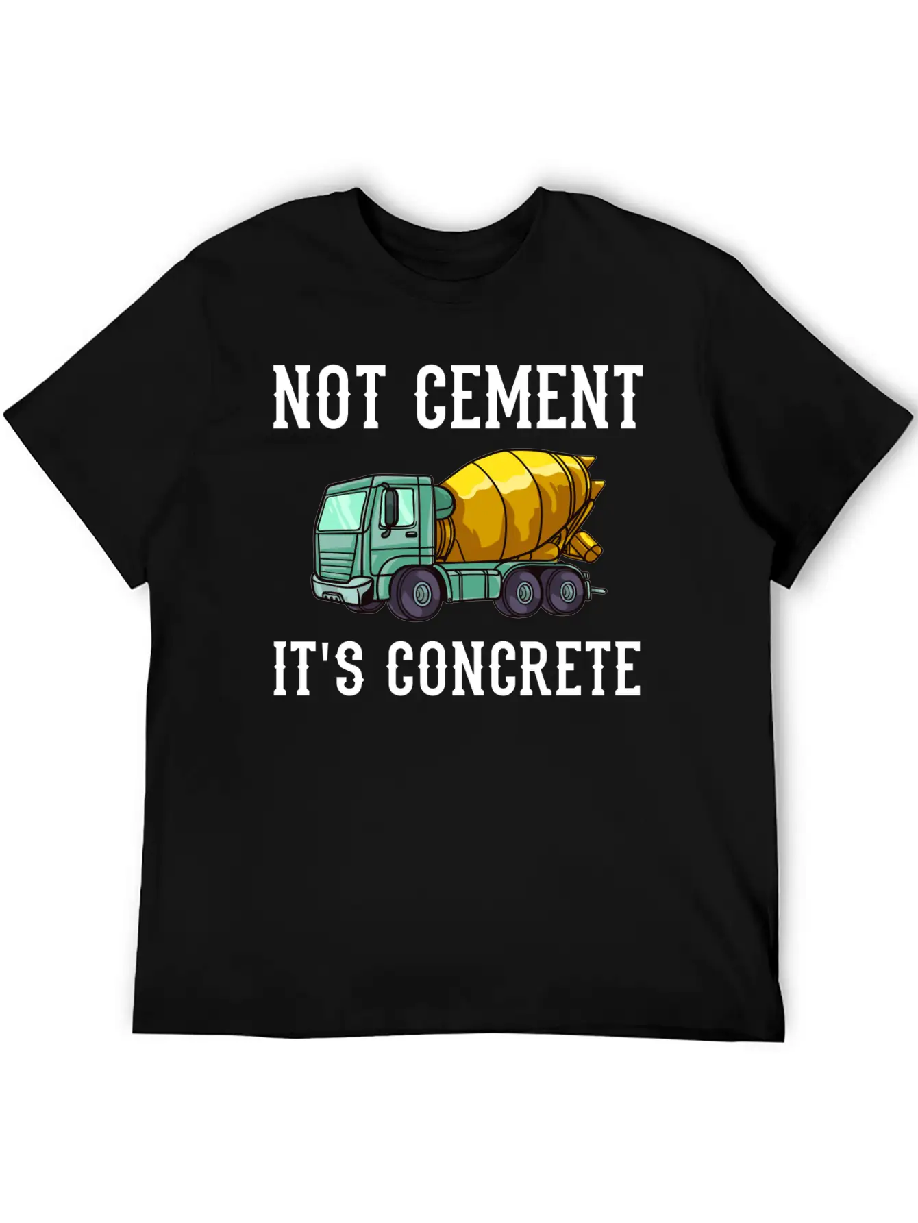 Concrete Finisher Worker Cement Mixer Truck Driver Relaxed Everyday Tee – Lightweight And Durable Cotton