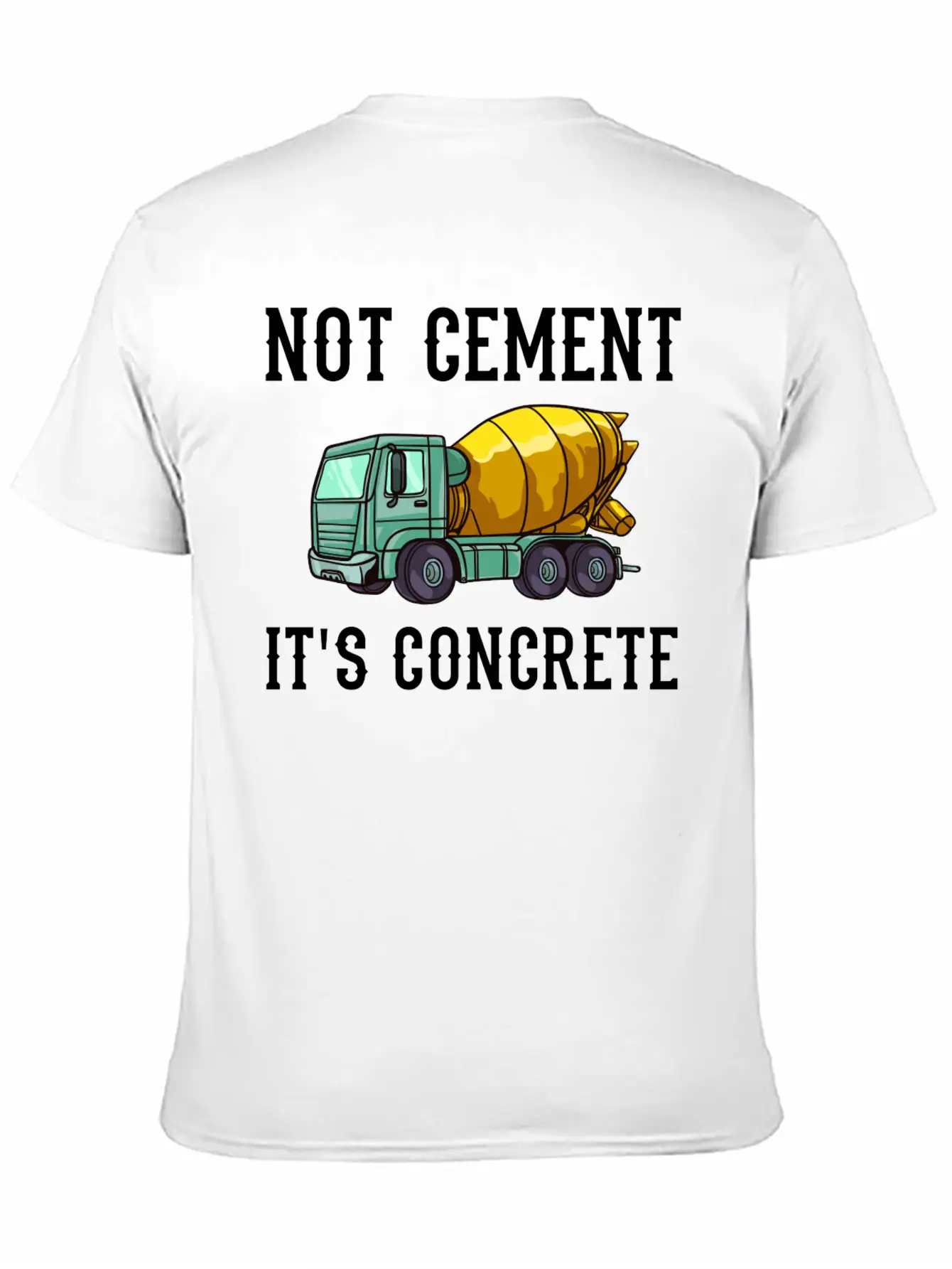 Concrete Finisher Worker Cement Mixer Truck Driver Relaxed Everyday Tee – Lightweight And Durable Cotton