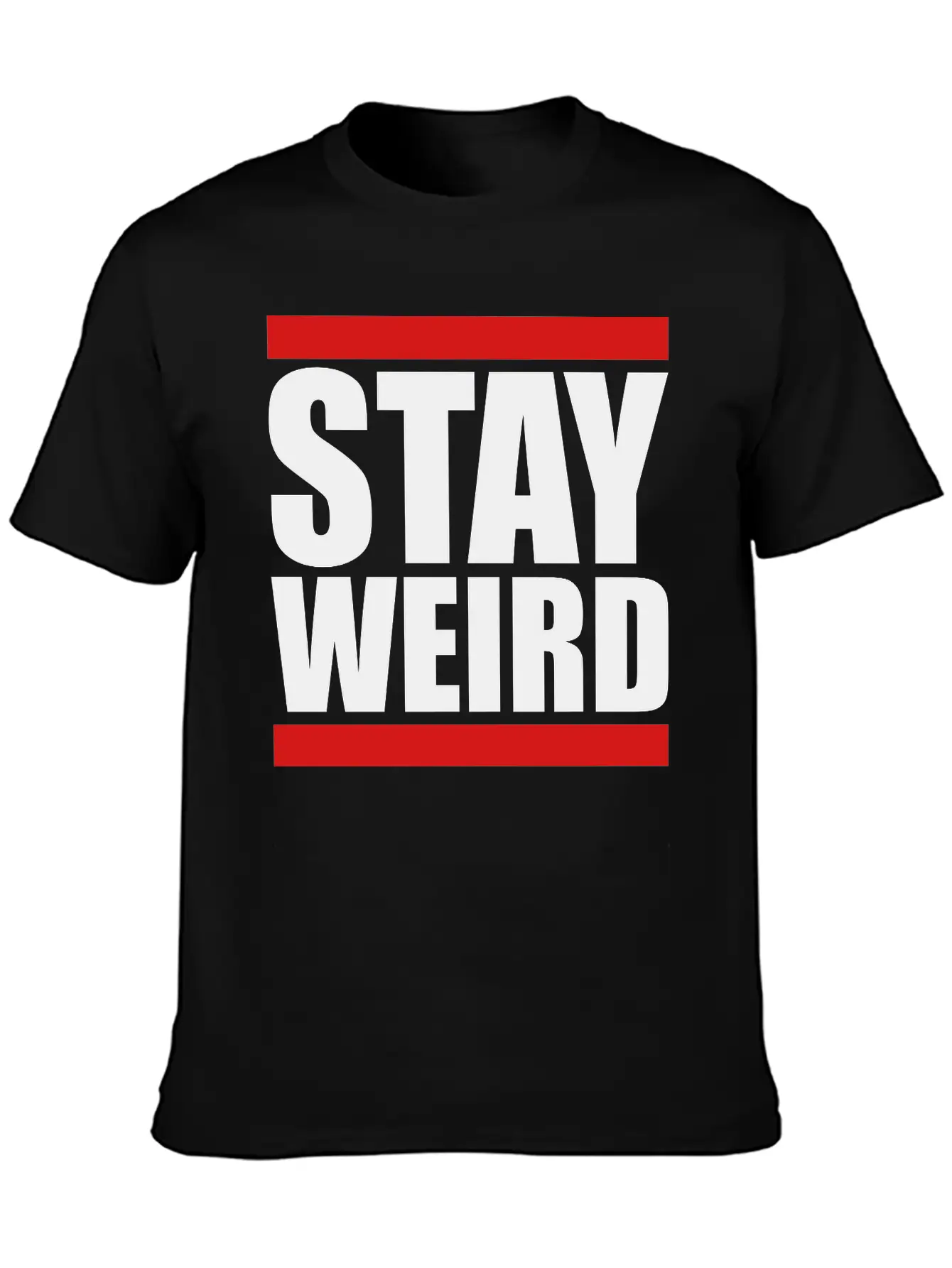 Cool Stay Weird Basic Graphic T-Shirt – Daily Comfort In Soft Cotton