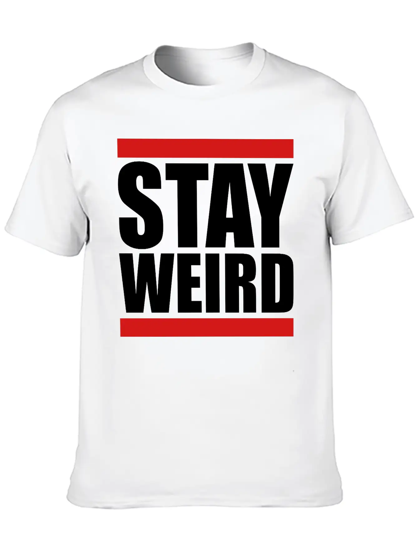 Cool Stay Weird Basic Graphic T-Shirt – Daily Comfort In Soft Cotton