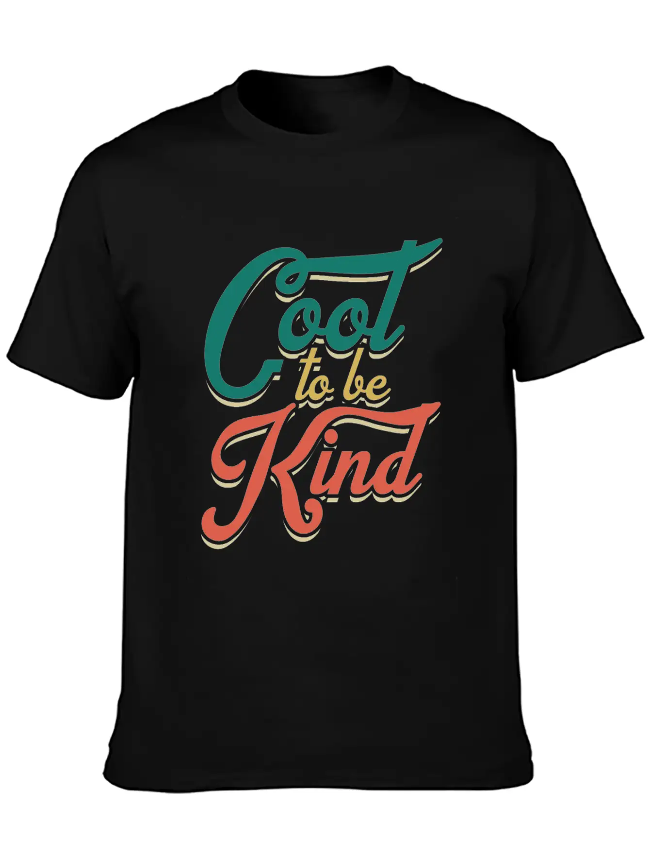 Cool To Be Kind Basic Graphic T-Shirt – Daily Comfort In Soft Cotton