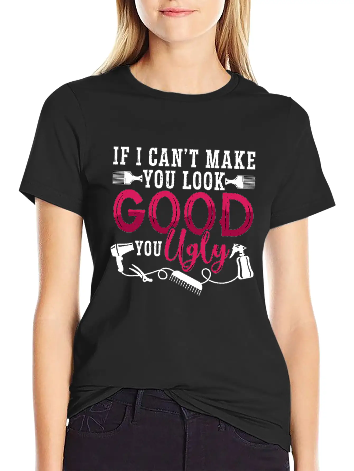 Cosmetology If I Can't Make You Look Esthetician Unisex Short Sleeve Soft Cotton T-Shirt – Casual Everyday Wear
