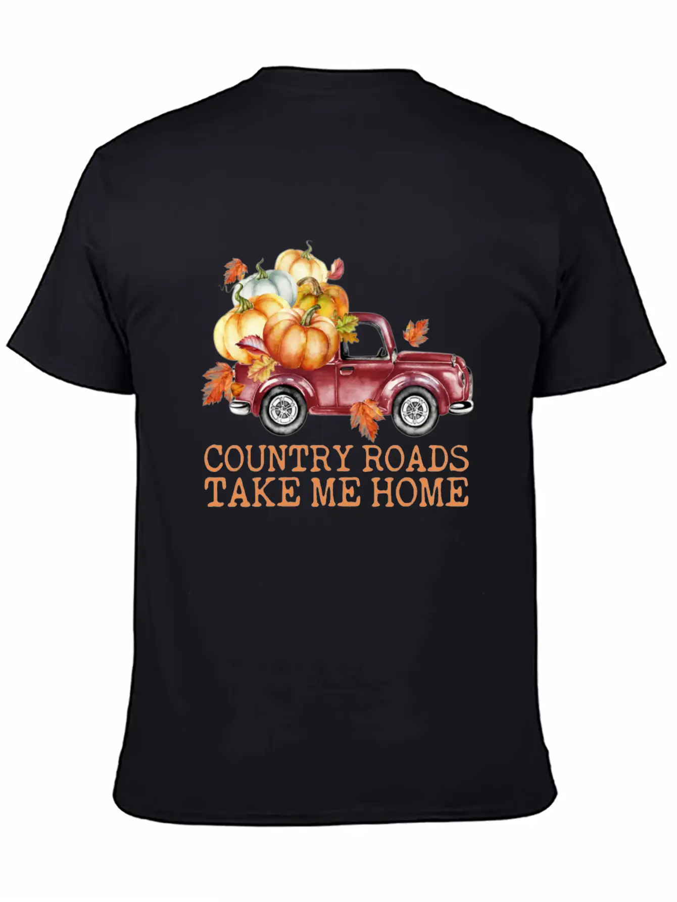 Country Roads Take Me Home Pumpkins Truck Fall Unisex Short Sleeve Soft Cotton T-Shirt – Casual Everyday Wear