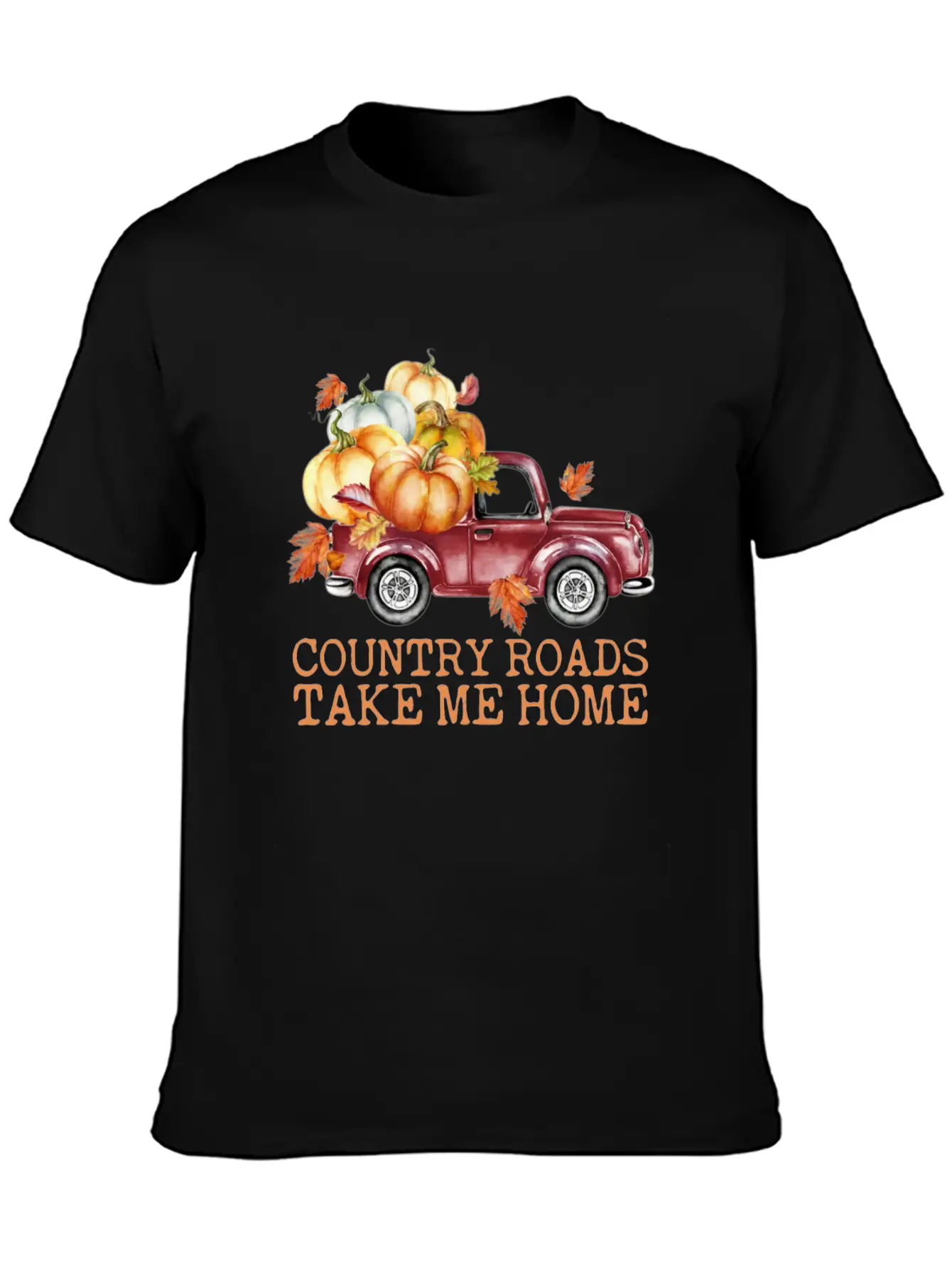 Country Roads Take Me Home Pumpkins Truck Fall Unisex Short Sleeve Soft Cotton T-Shirt – Casual Everyday Wear