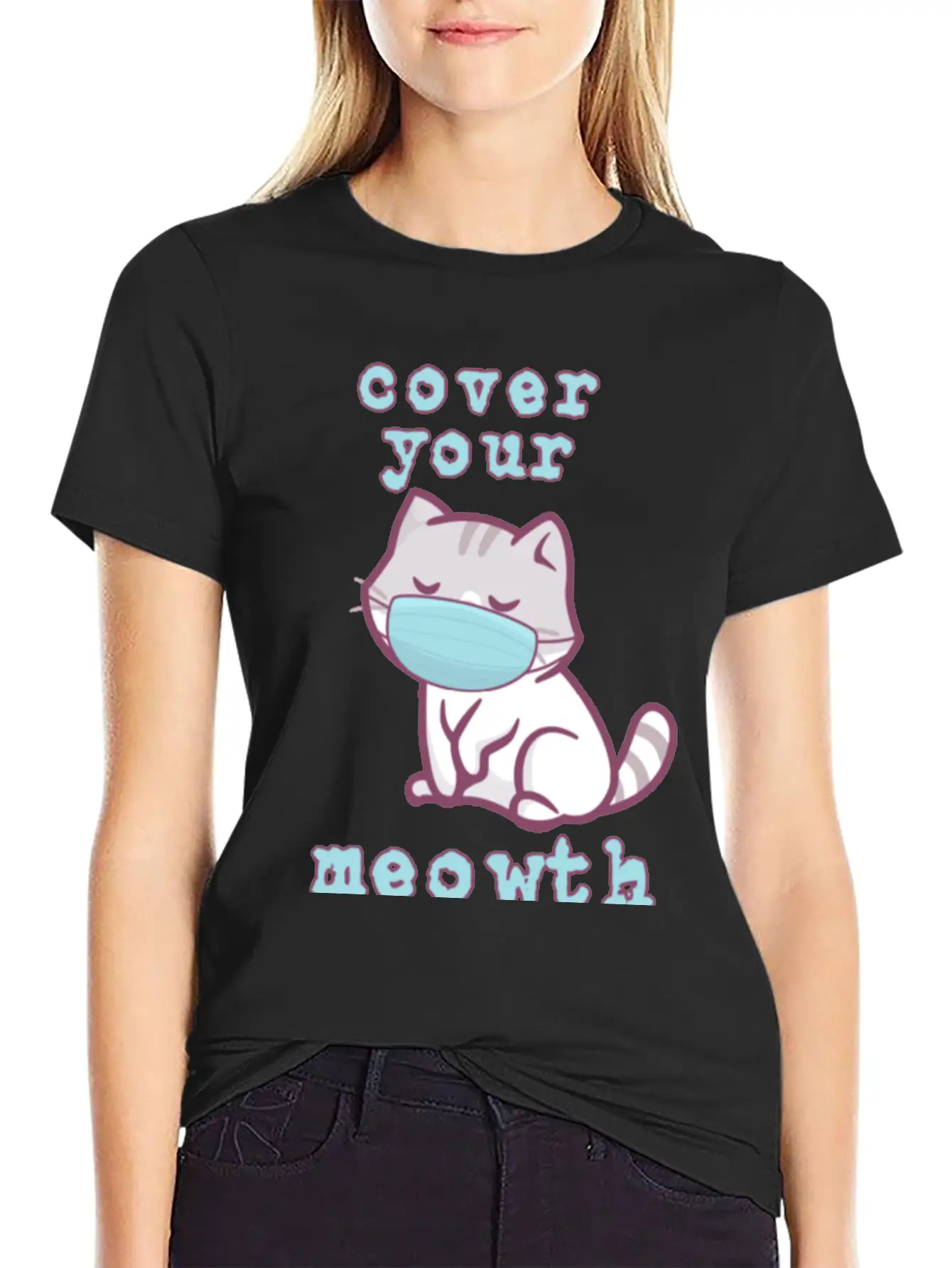 Cover Your Meo Wth Kitten Wearing A Face Mask Cats Stylish Everyday T-Shirt – Unisex Basic Cotton Tee