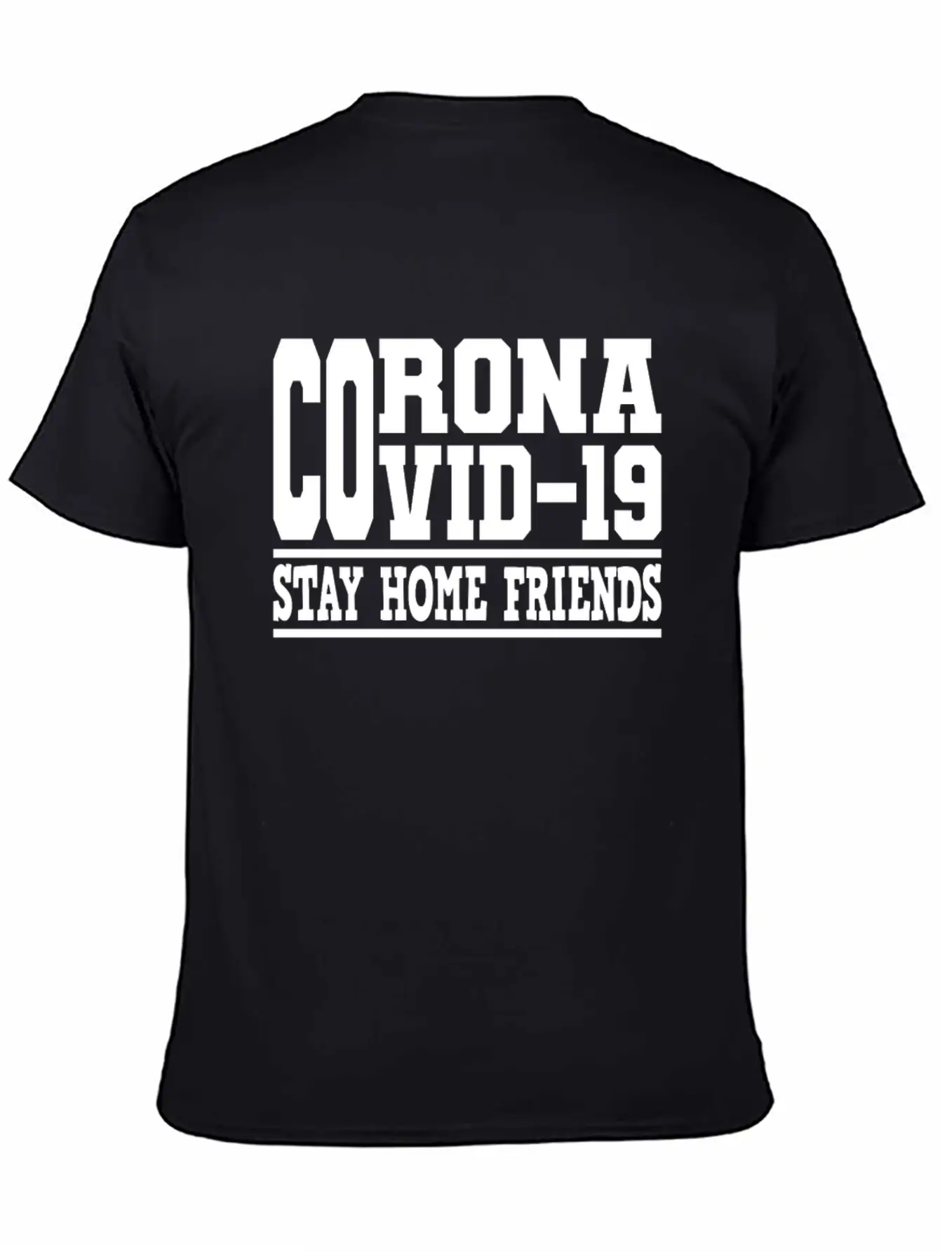Covid-19 Covid 19 Stay Home Friends Corona Virus Stylish Everyday T-Shirt – Unisex Basic Cotton Tee