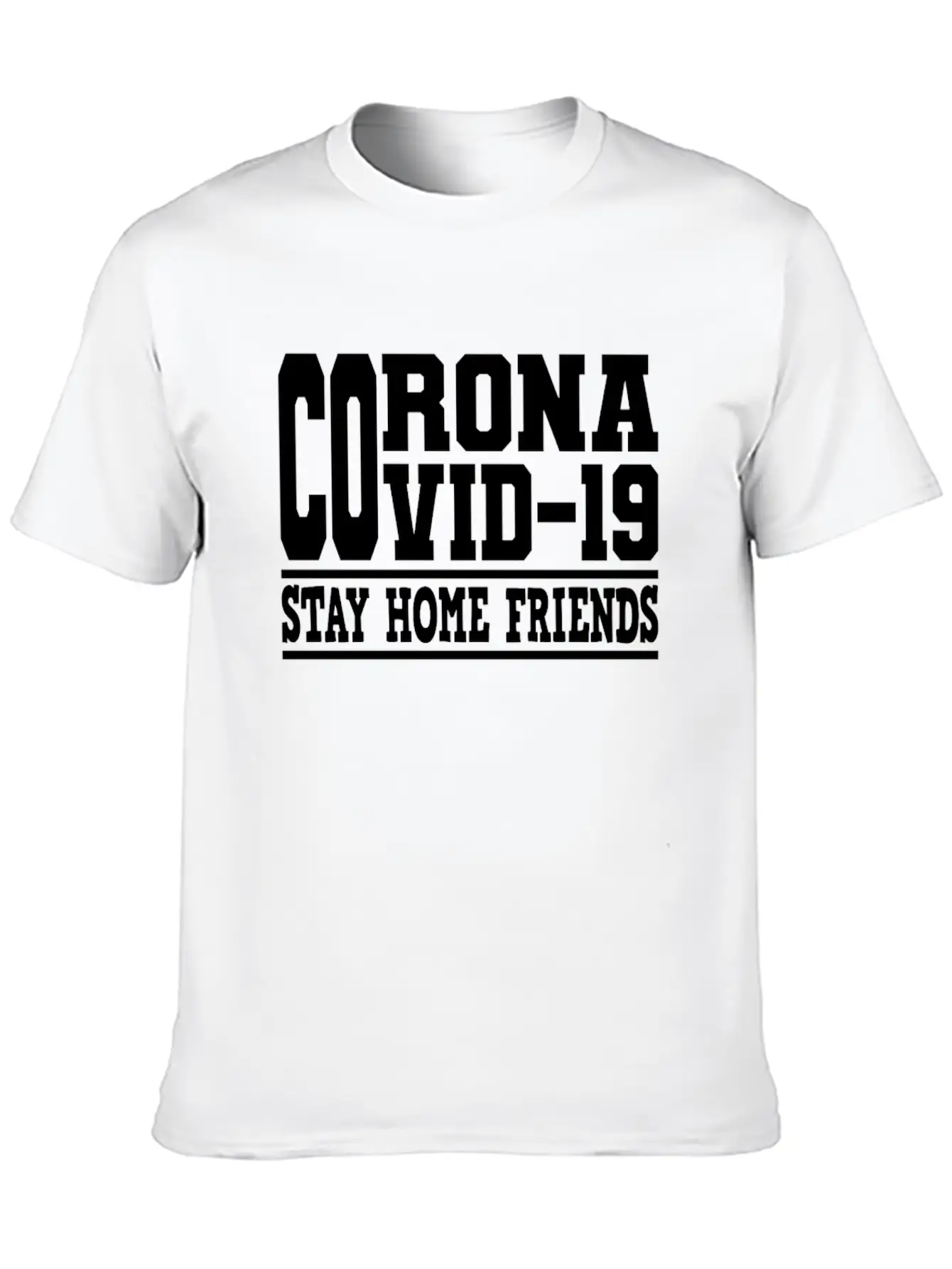 Covid-19 Covid 19 Stay Home Friends Corona Virus Stylish Everyday T-Shirt – Unisex Basic Cotton Tee